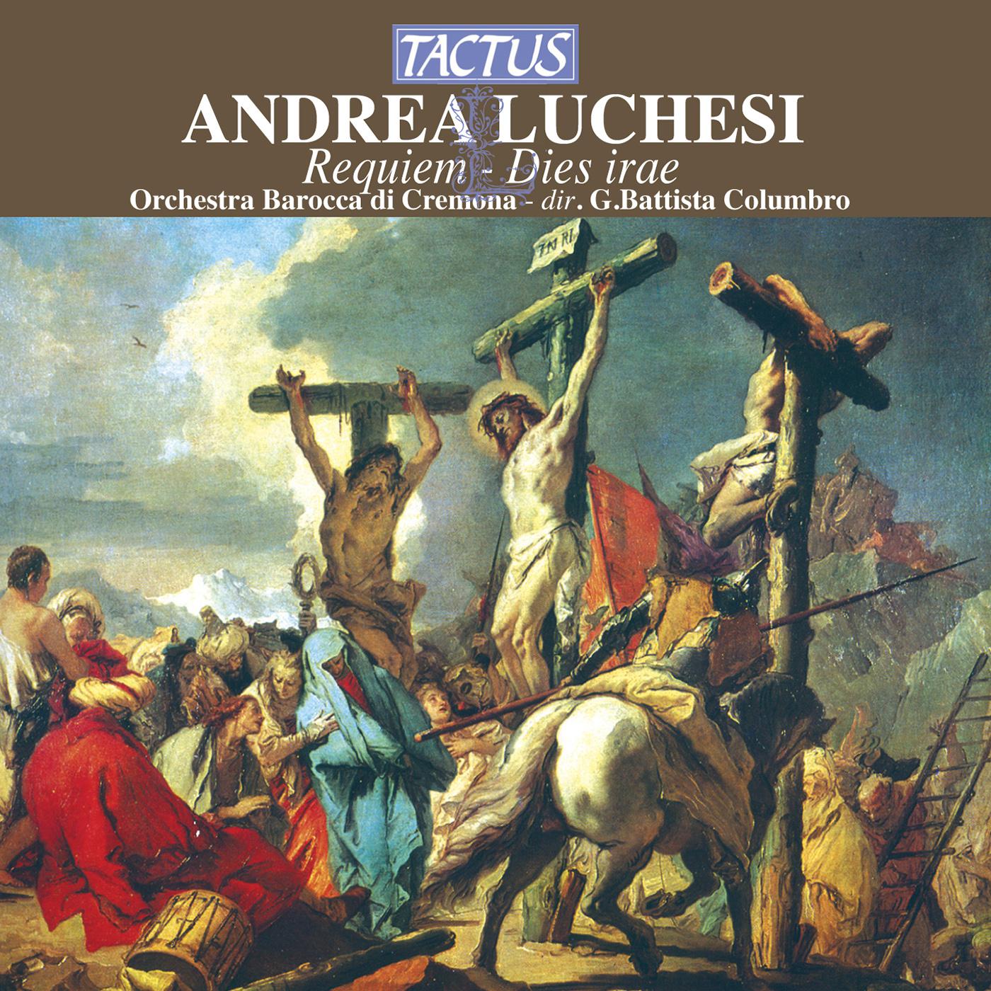 LUCCHESI, A.: Requiem / Dies irae (Columbro)