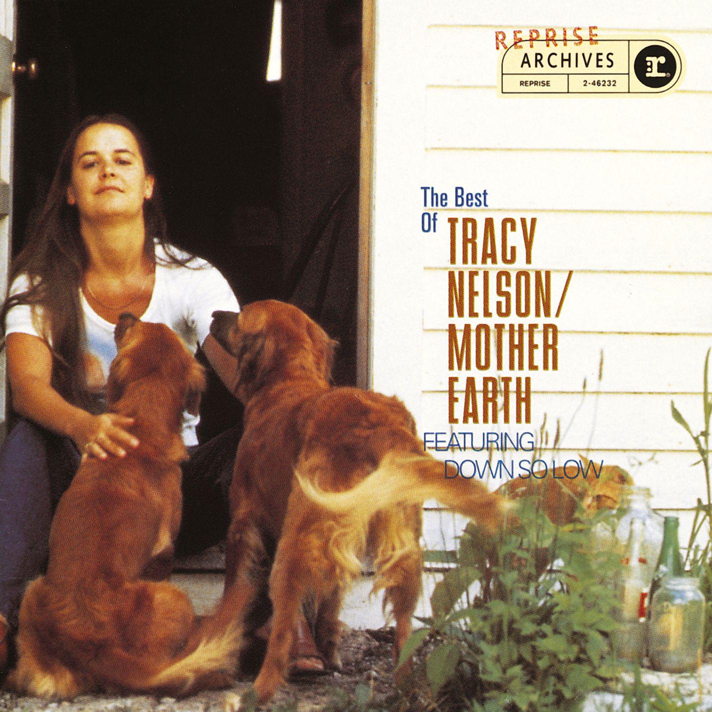 The Best Of Tracy Nelson/Mother Earth