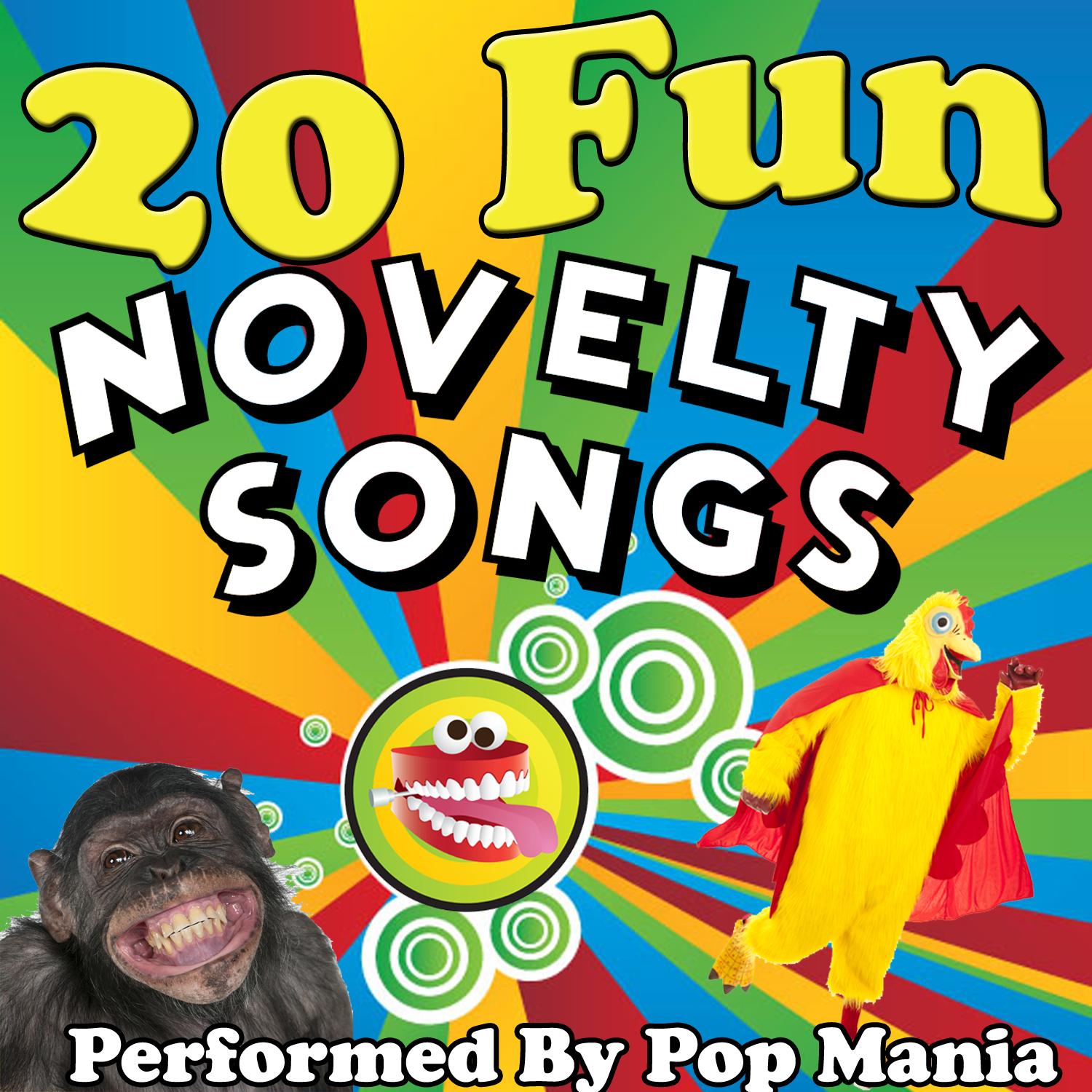 20 Fun Novelty Songs