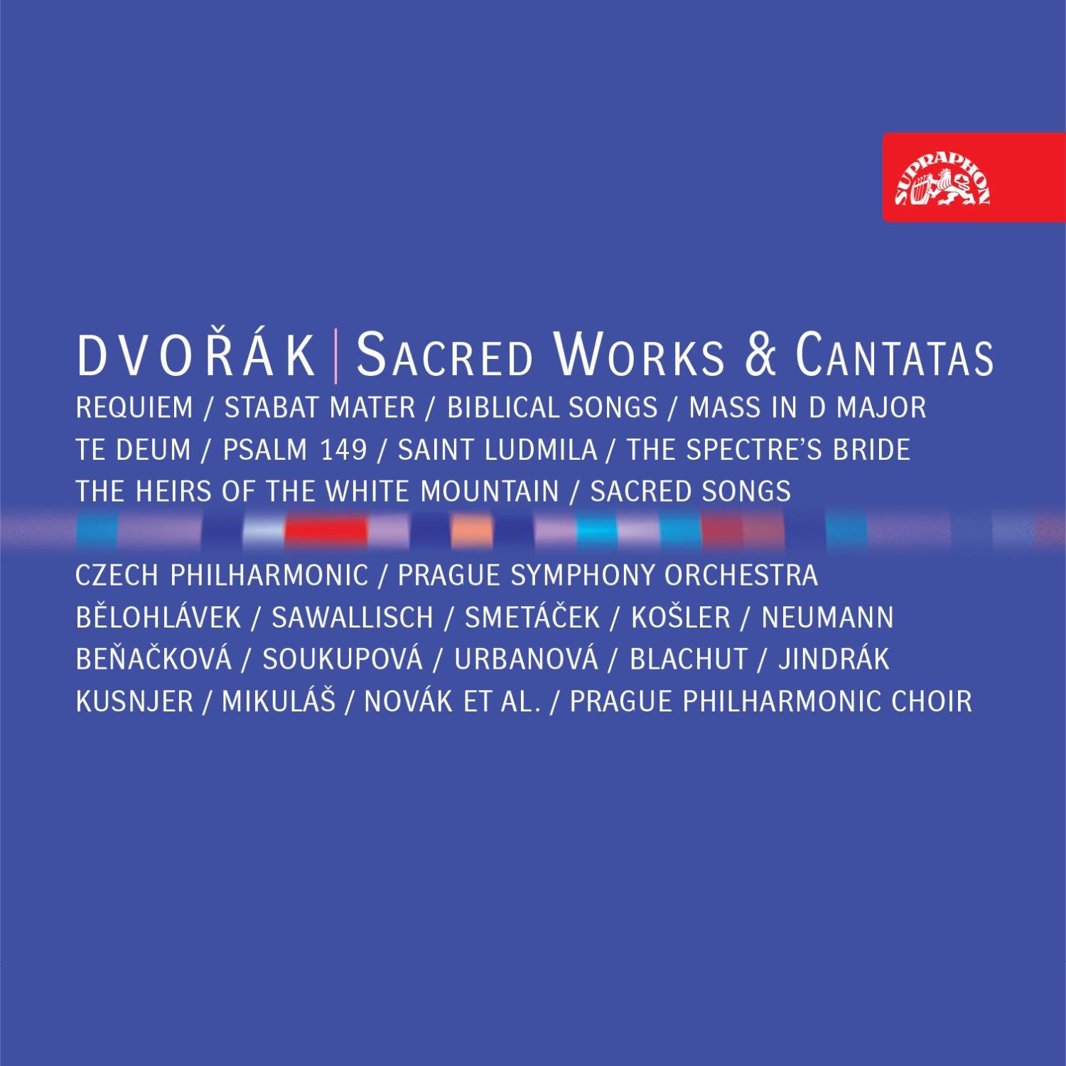 Dvoa k: Sacred Works  Cantatas