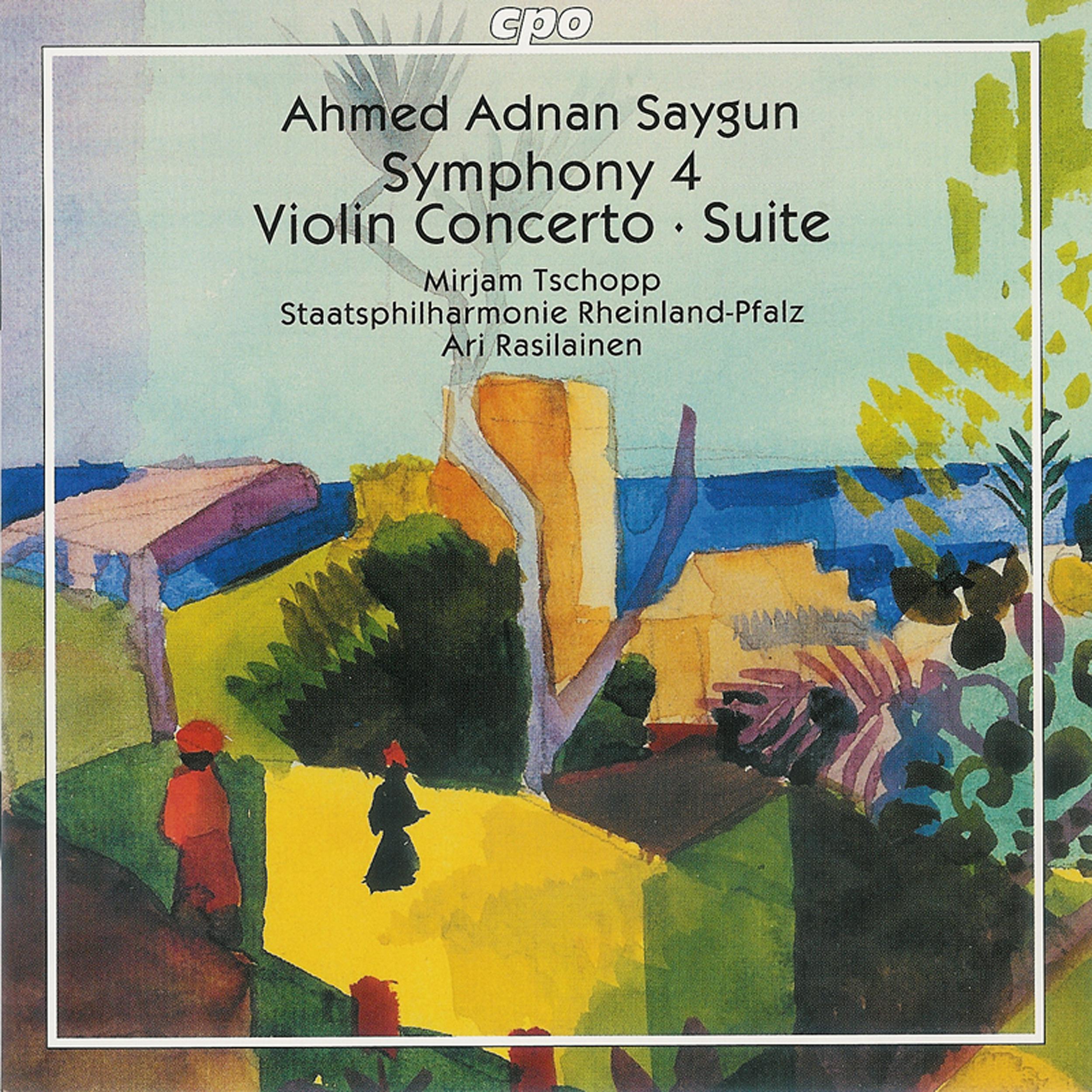 Ahmed Adnan Saygun Symphonies 1 & 2