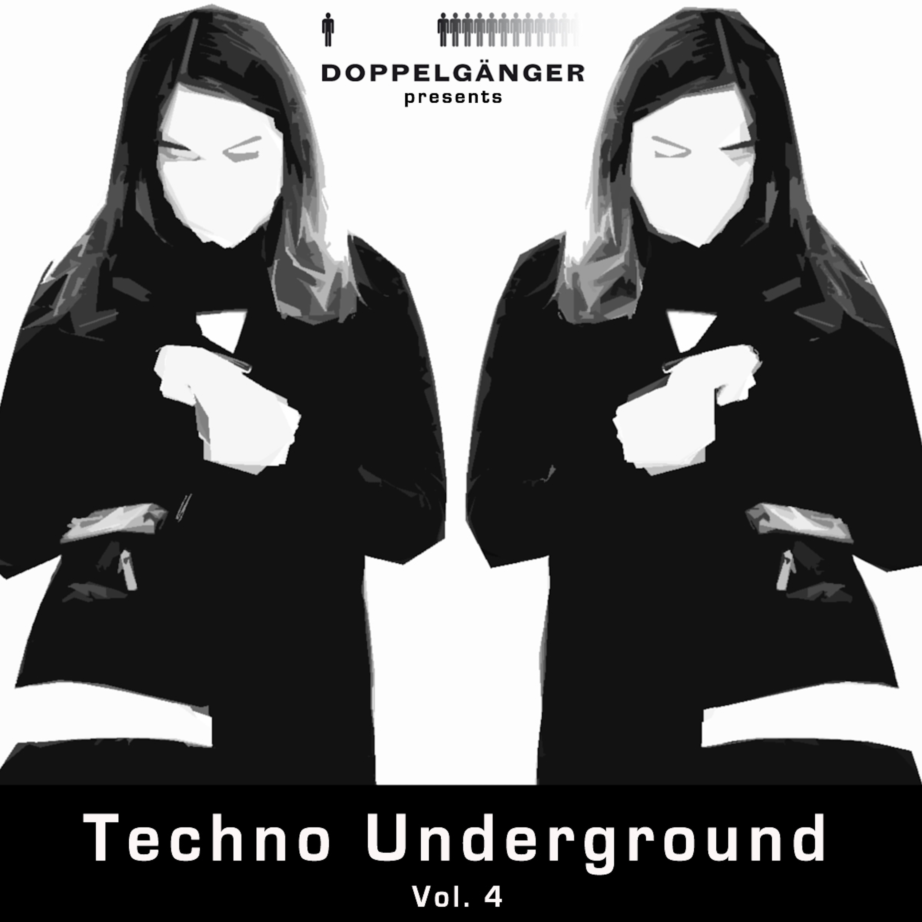 Doppelg nger Pres. Techno Underground, Vol. 4