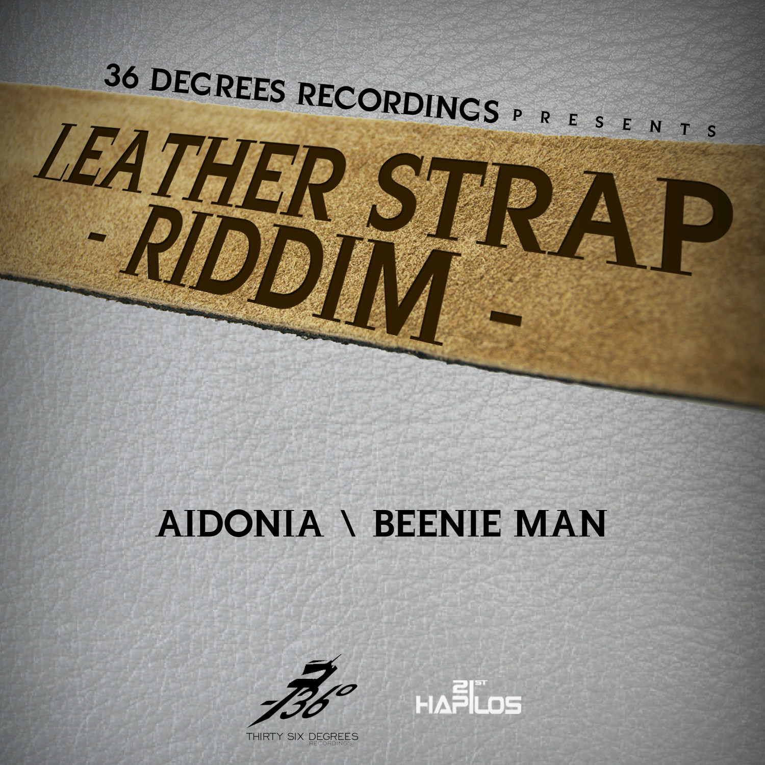 Leather Strap Riddim