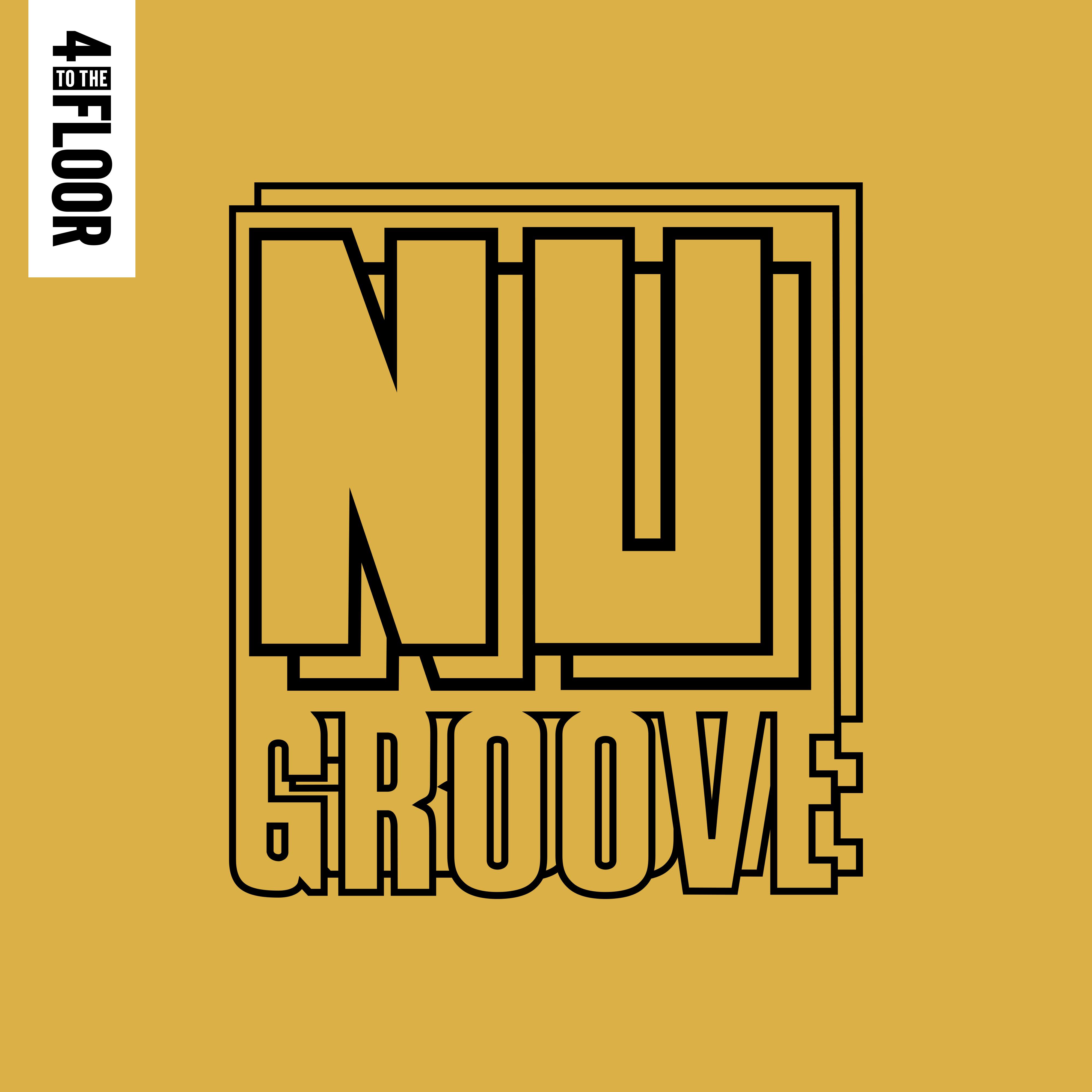 4 To The Floor Presents Nu Groove, Vol. 2