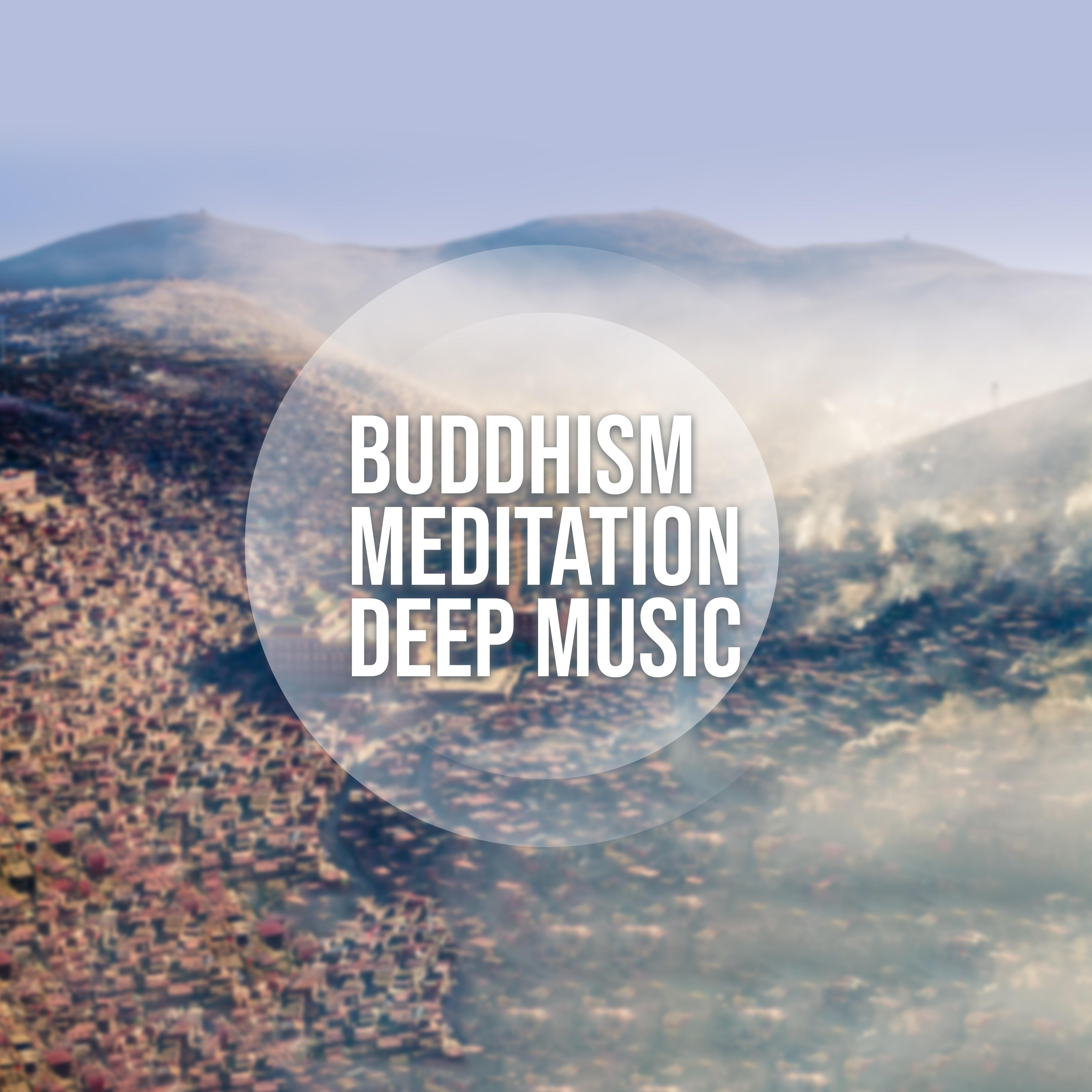 Buddhism Meditation Deep Music  Yoga Relaxing New Age Sounds