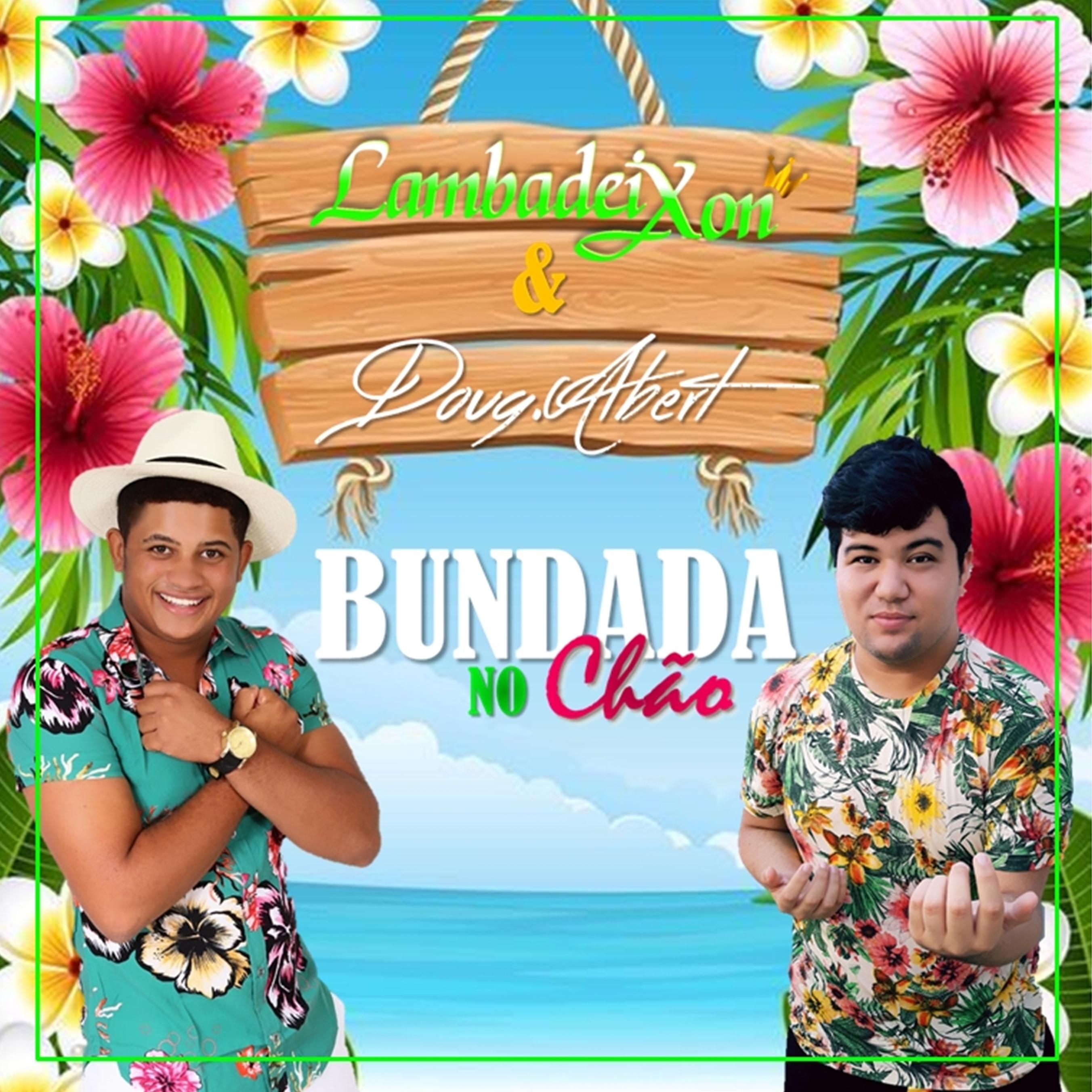 Bundada no Ch o