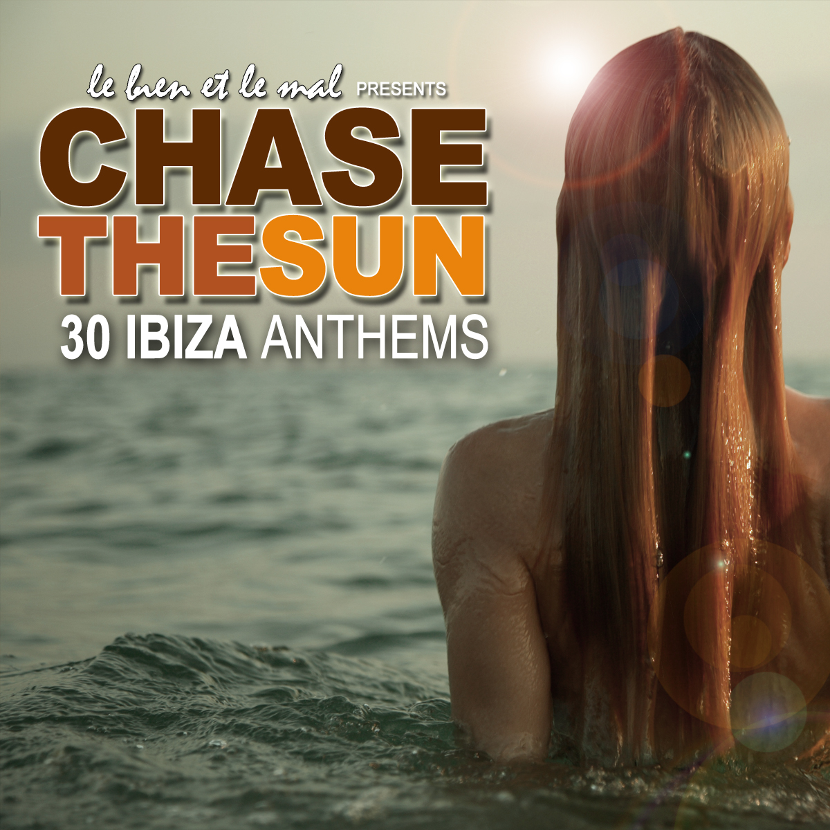 Chase The Sun - 30 Ibiza Anthems