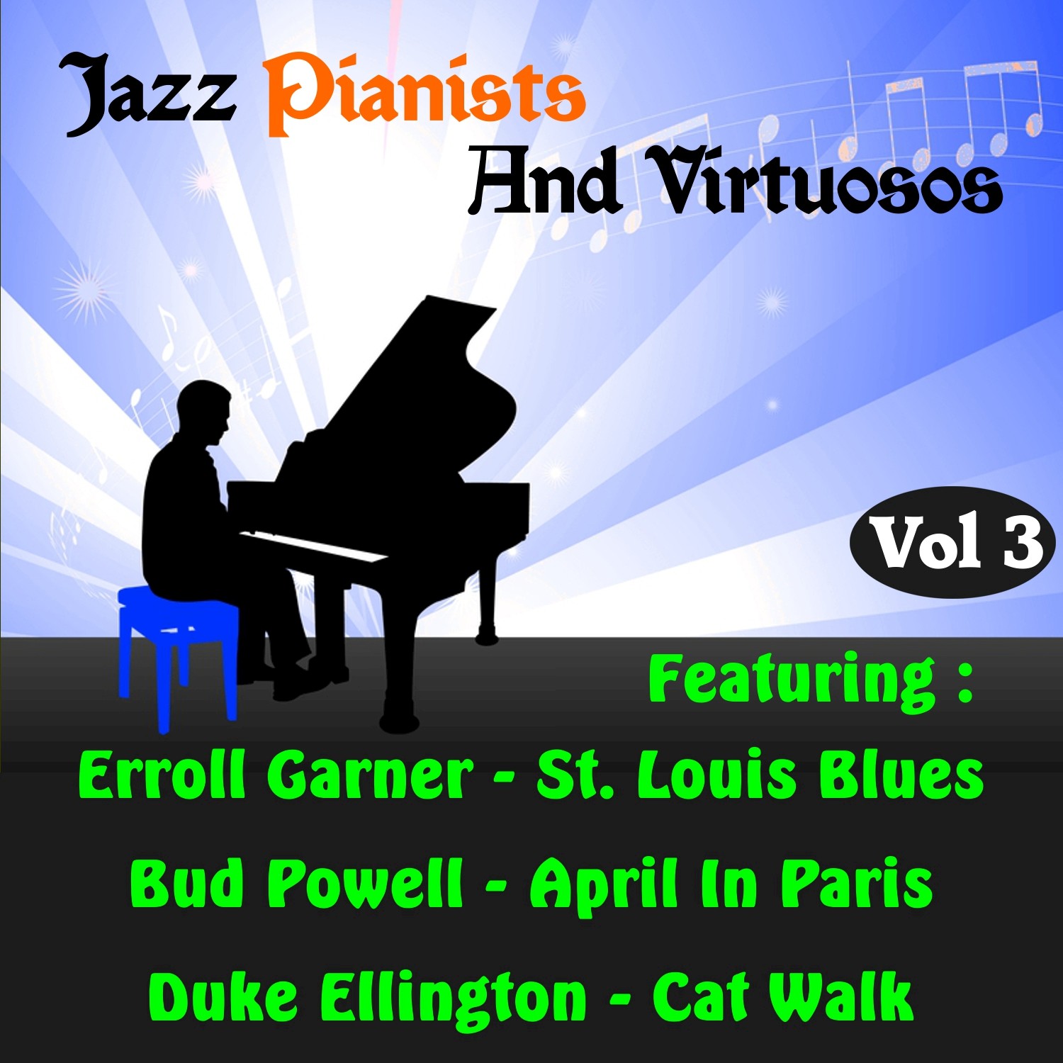Jazz Pianists and Virtuosos, Vol. Three