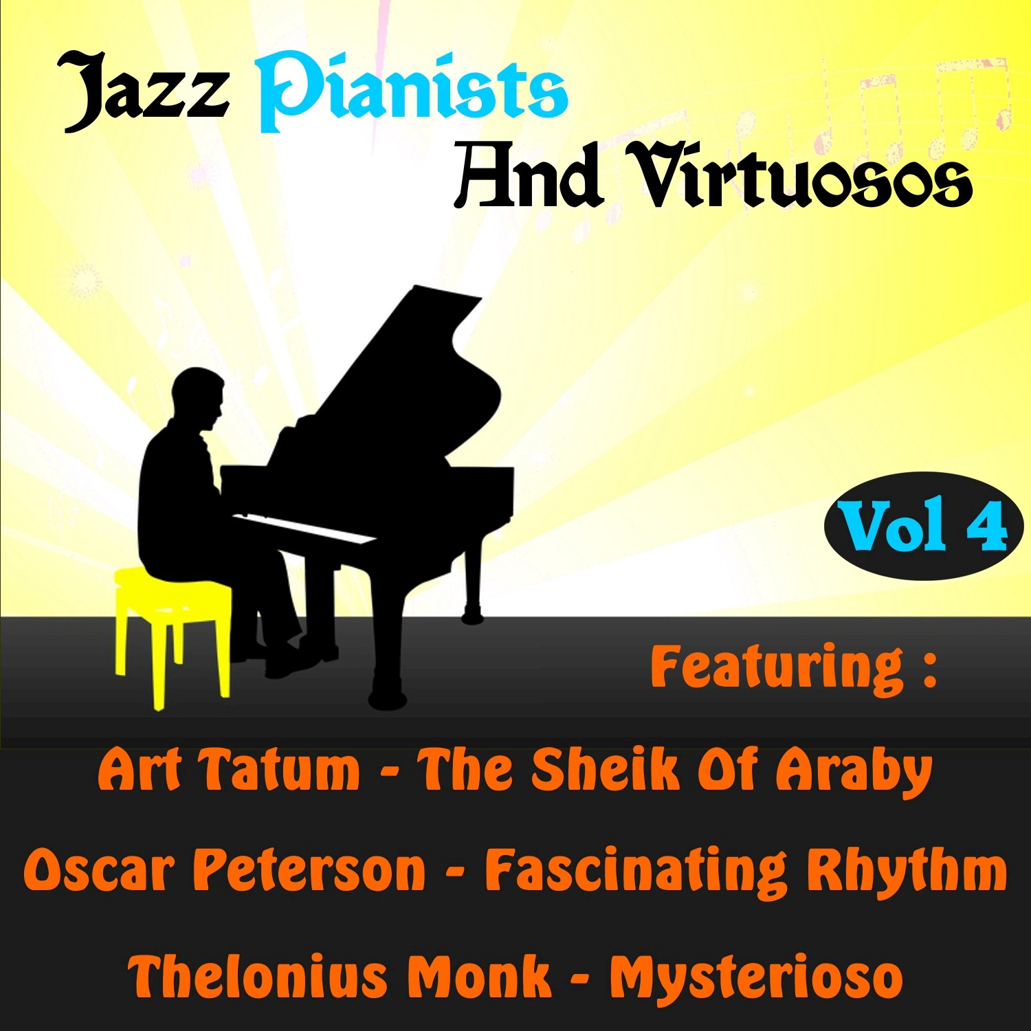 Jazz Pianists and Virtuosos, Vol. Four