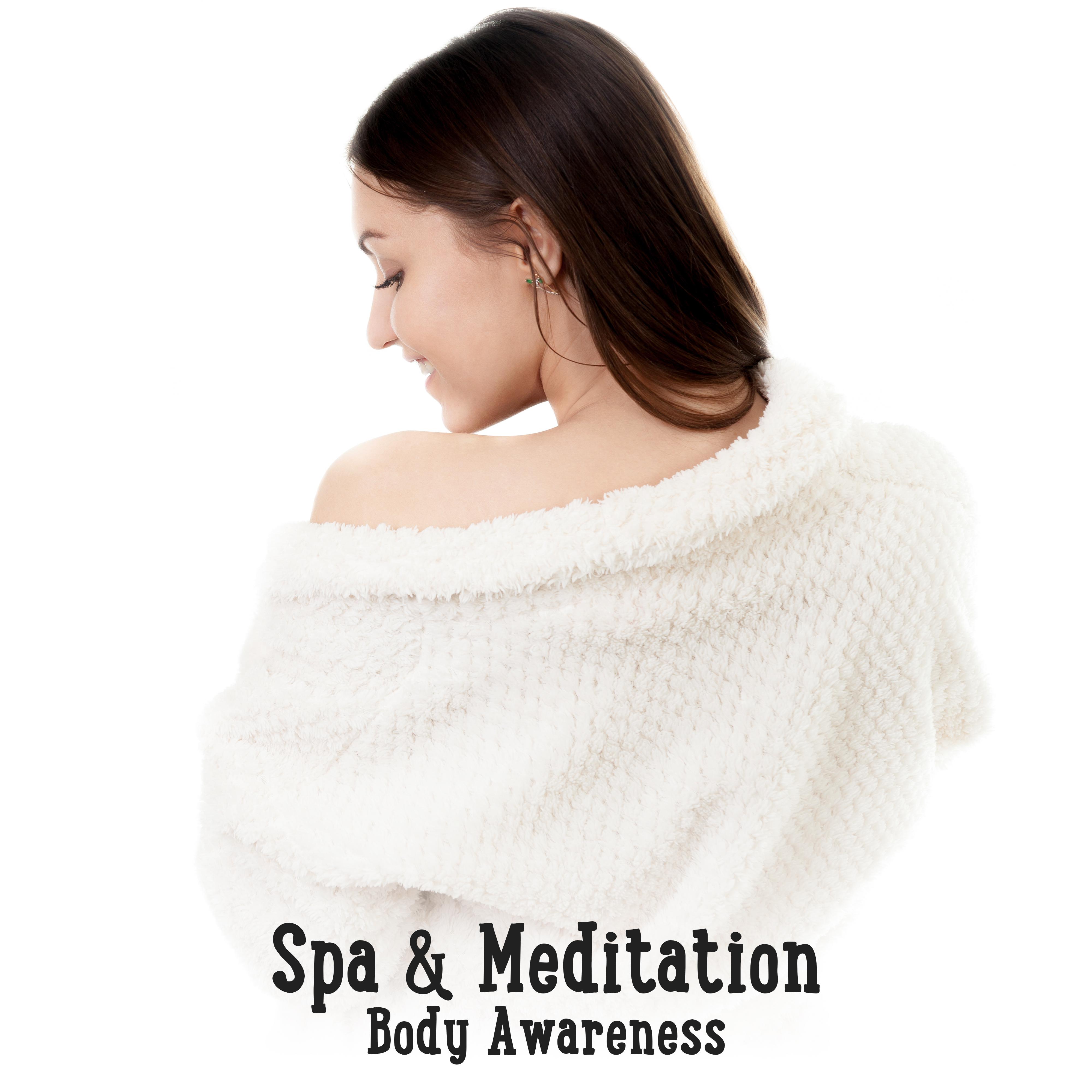 Spa  Meditation Body Awareness  New Age Music for Yoga  Full Body Relaxation in Spa