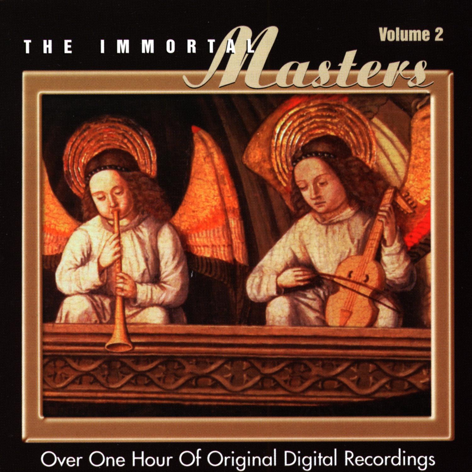 The Immortal Masters (Vol 2)