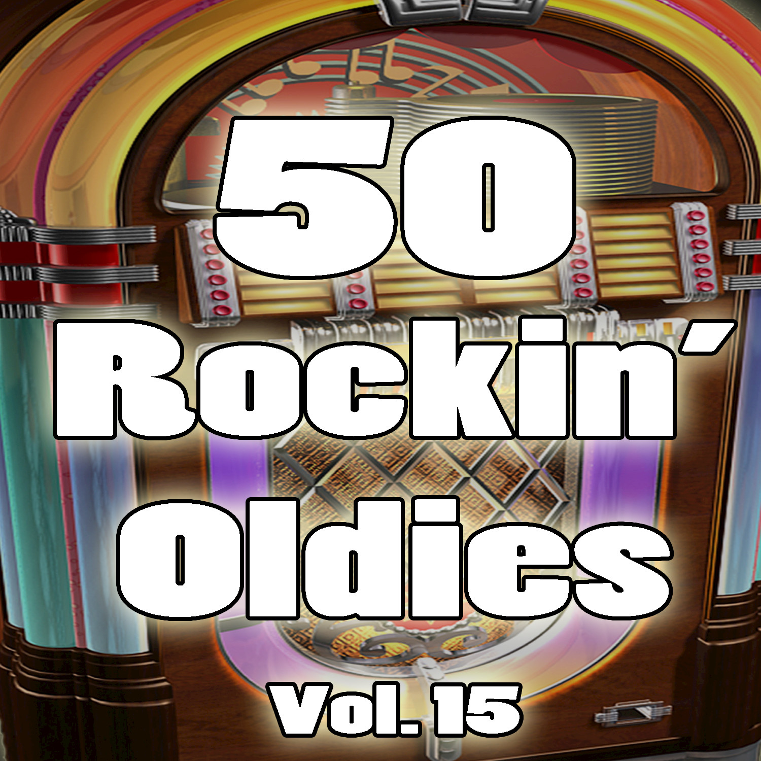 50 Rockin' Oldies, Vol. 15