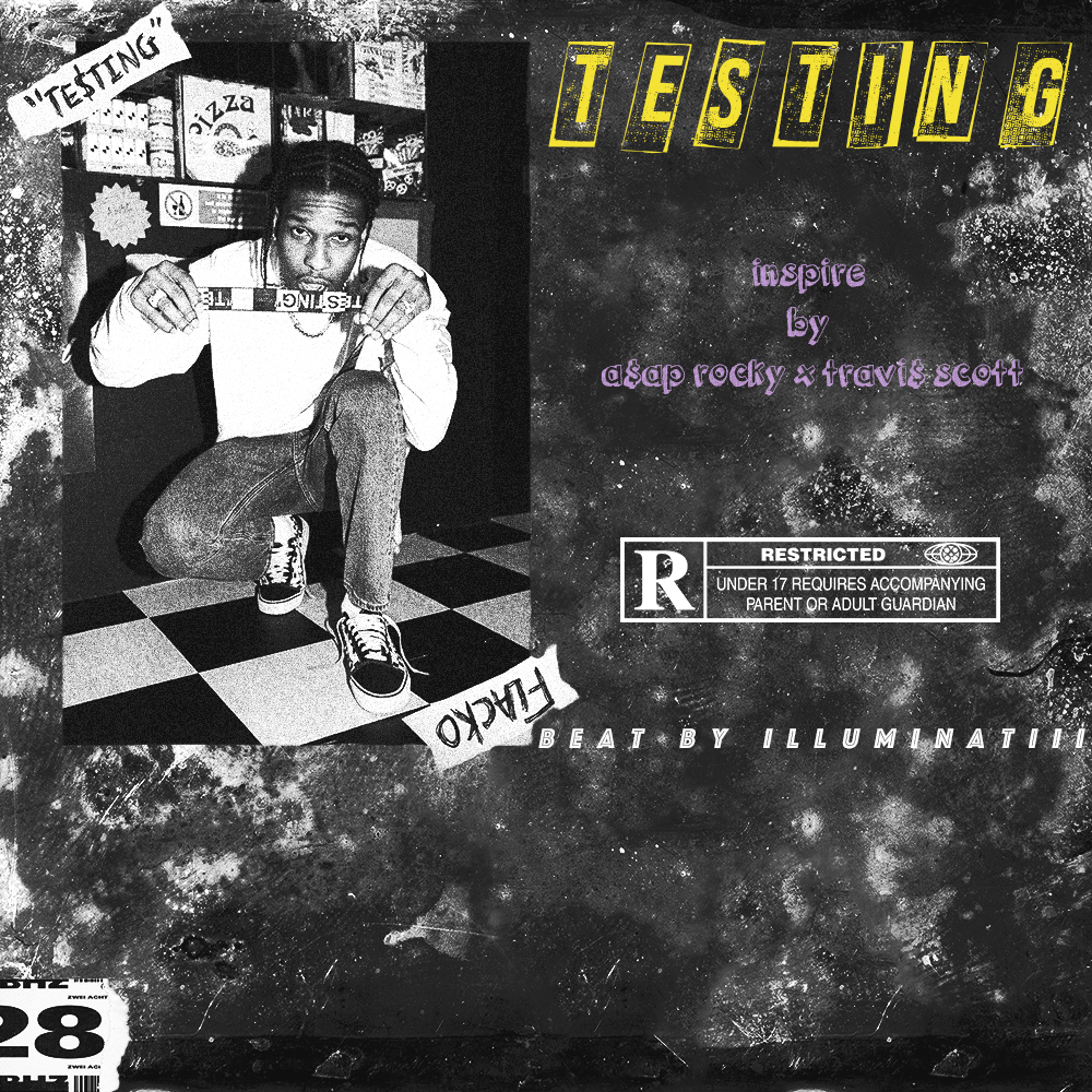 testing  asap rocky x travis scott type beat