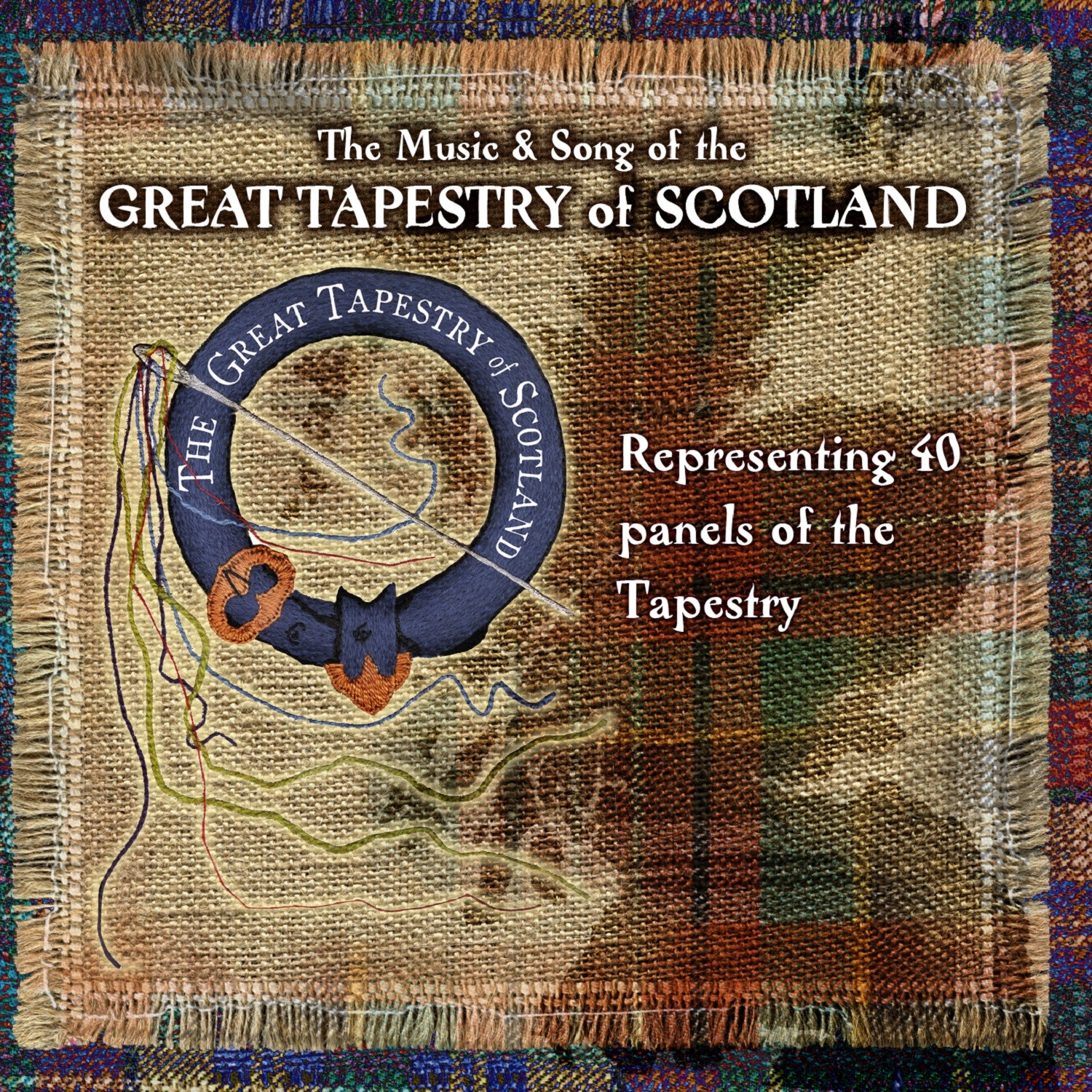 The Music and Song of the Great Tapestry of Scotland