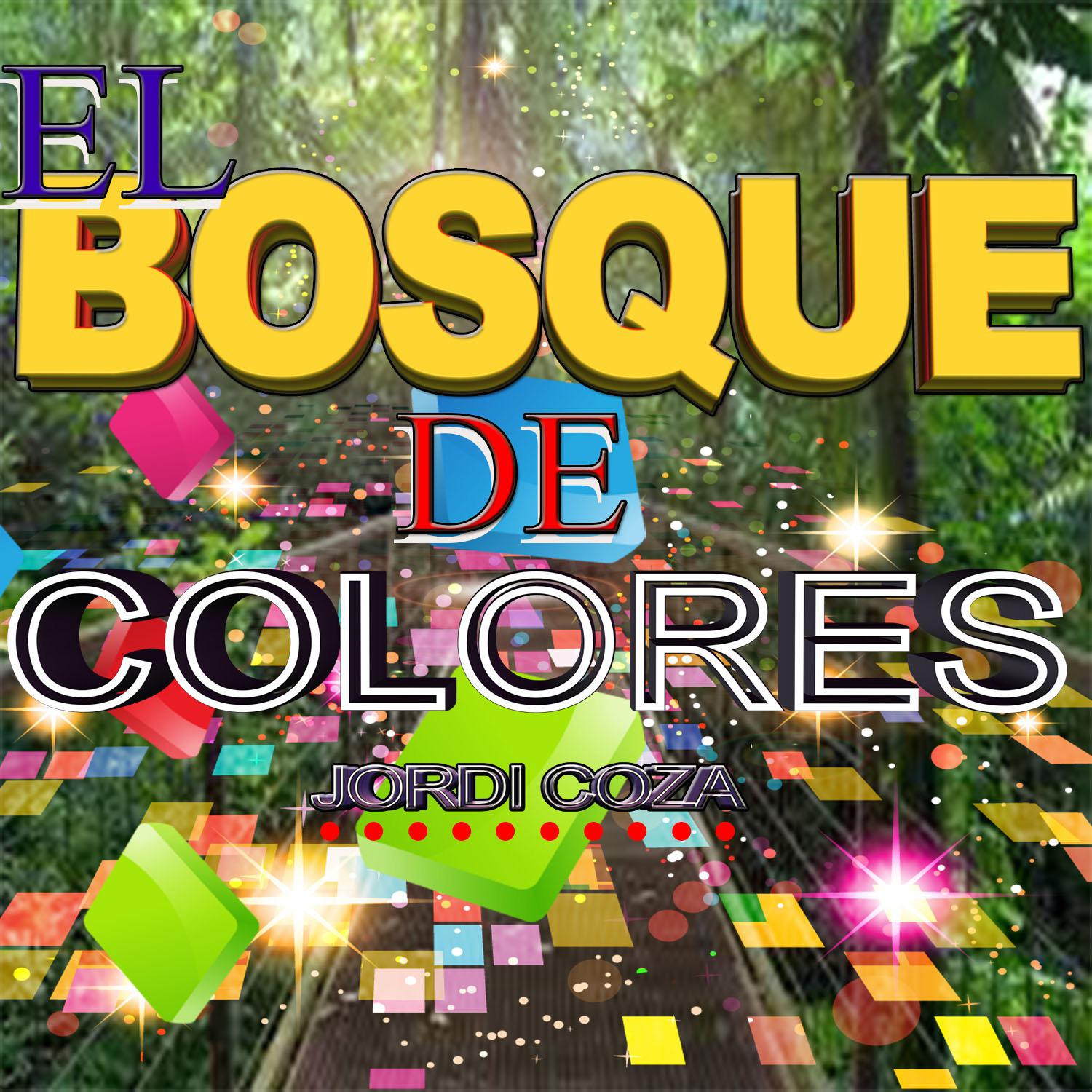 El Bosque de Colores