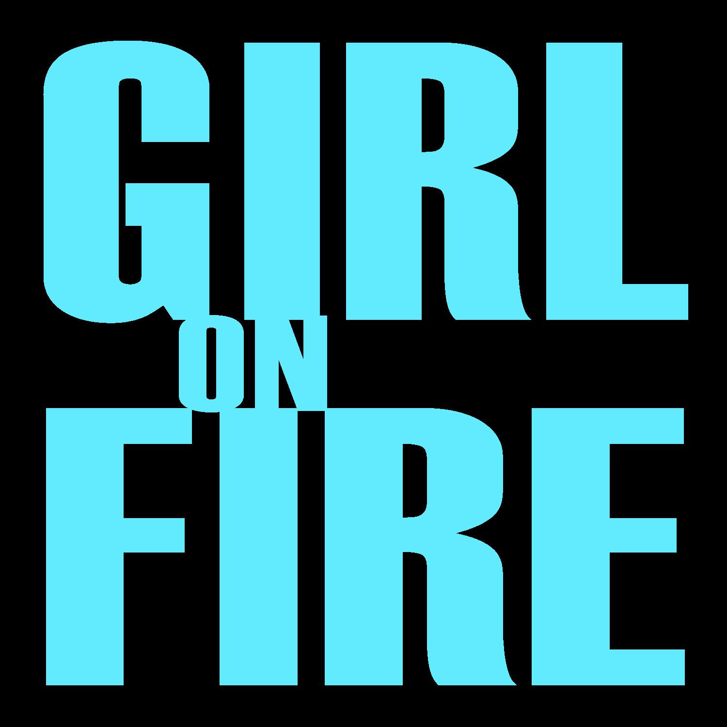 Girl On Fire - Single