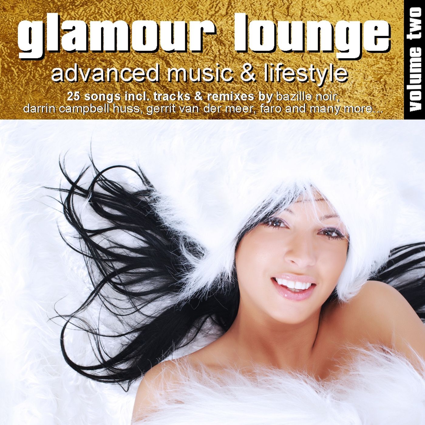 Glamour Lounge Vol. 2 - Advanced Music & Lifestyle