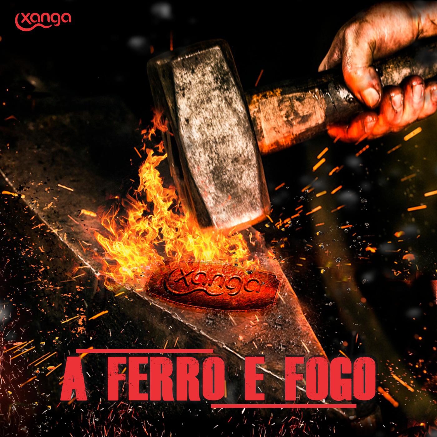 A Ferro e Fogo