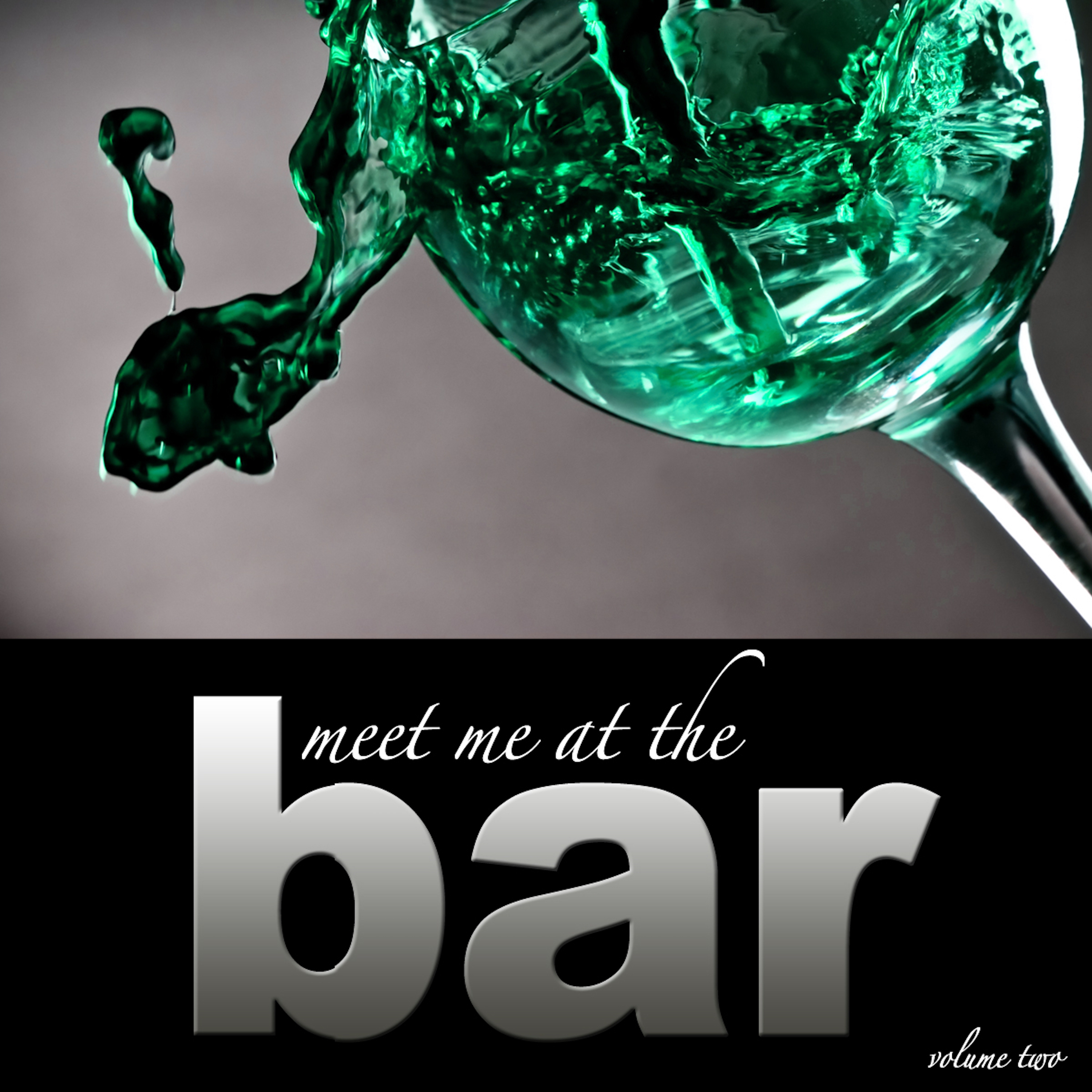 Meet Me At The Bar - Vol. 2