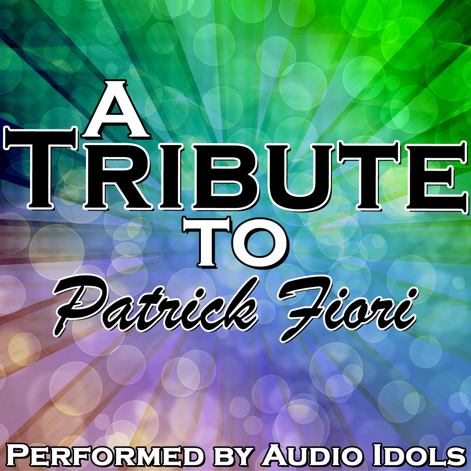 A Tribute to Patrick Fiori