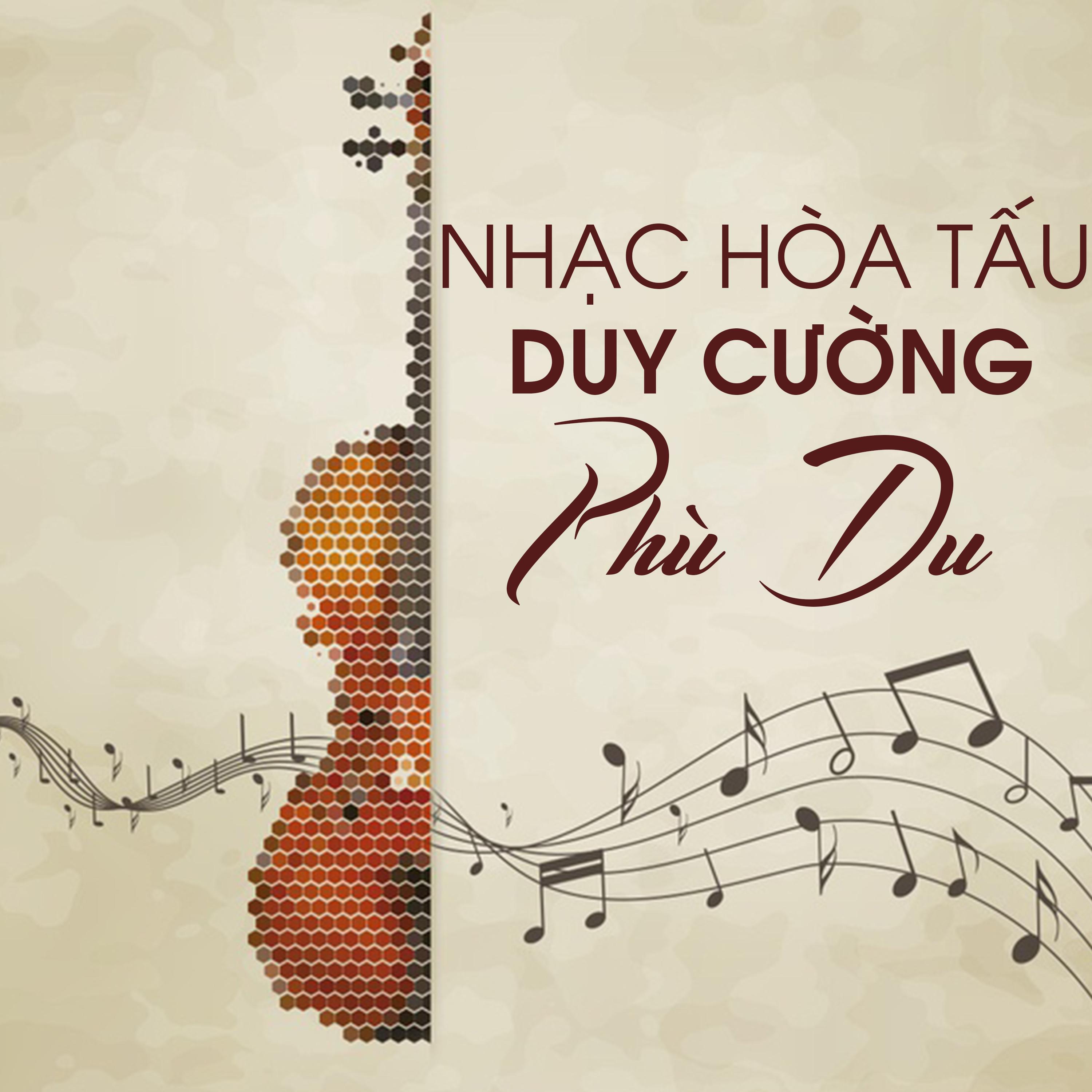 Nh c ho a t u Duy C ng Phu du