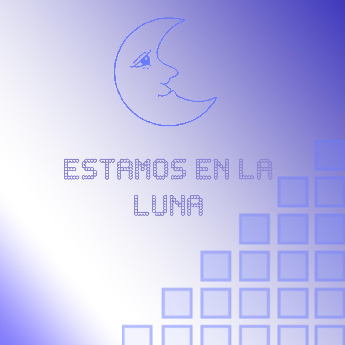 Estamos en la Luna