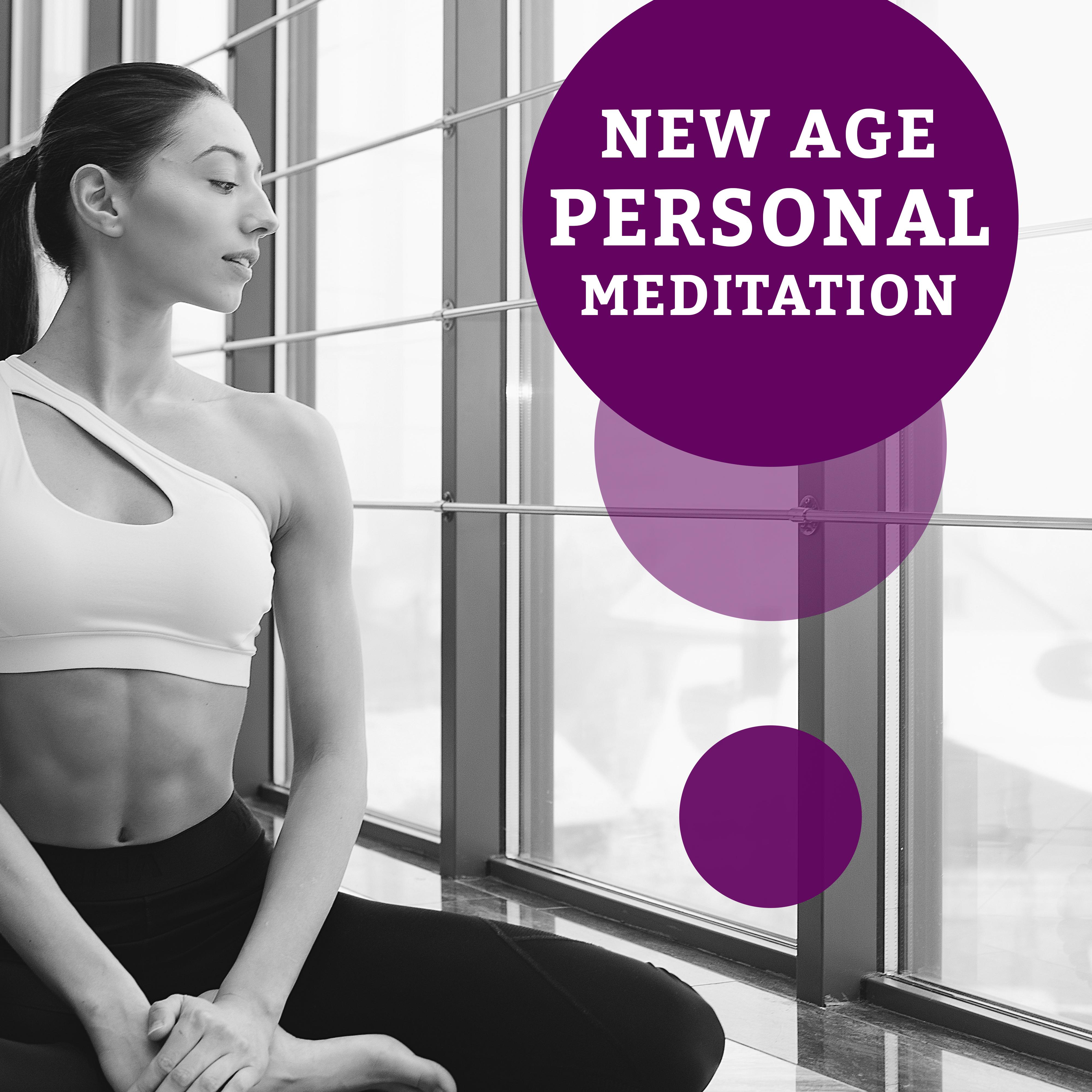 New Age Personal Meditation  Yoga Fresh Melodies 2019, Deep Soul Regeneration