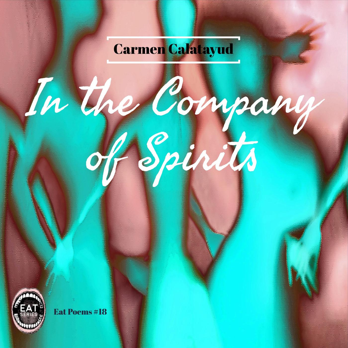 In the Company of Spirits