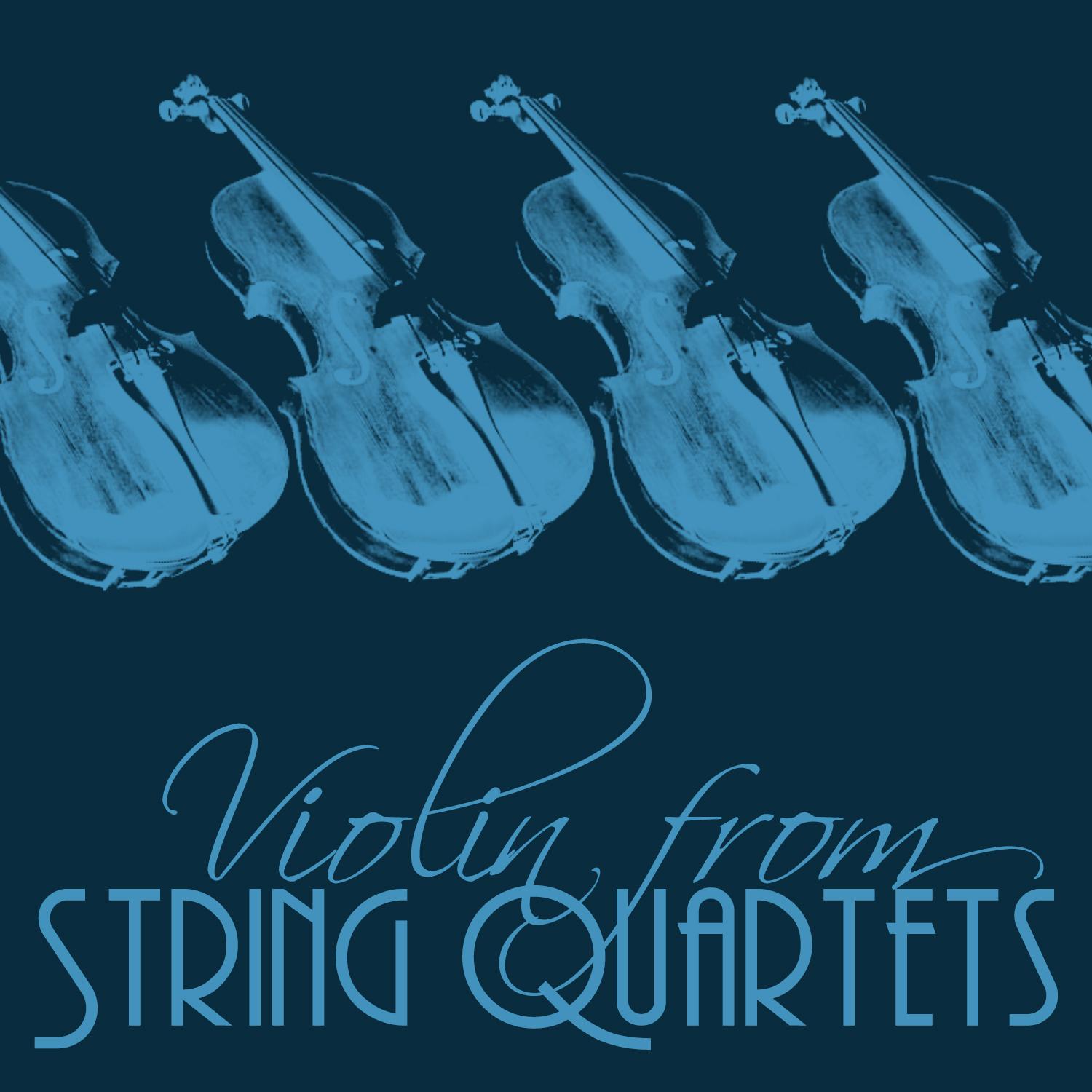 Violin from String Quartets