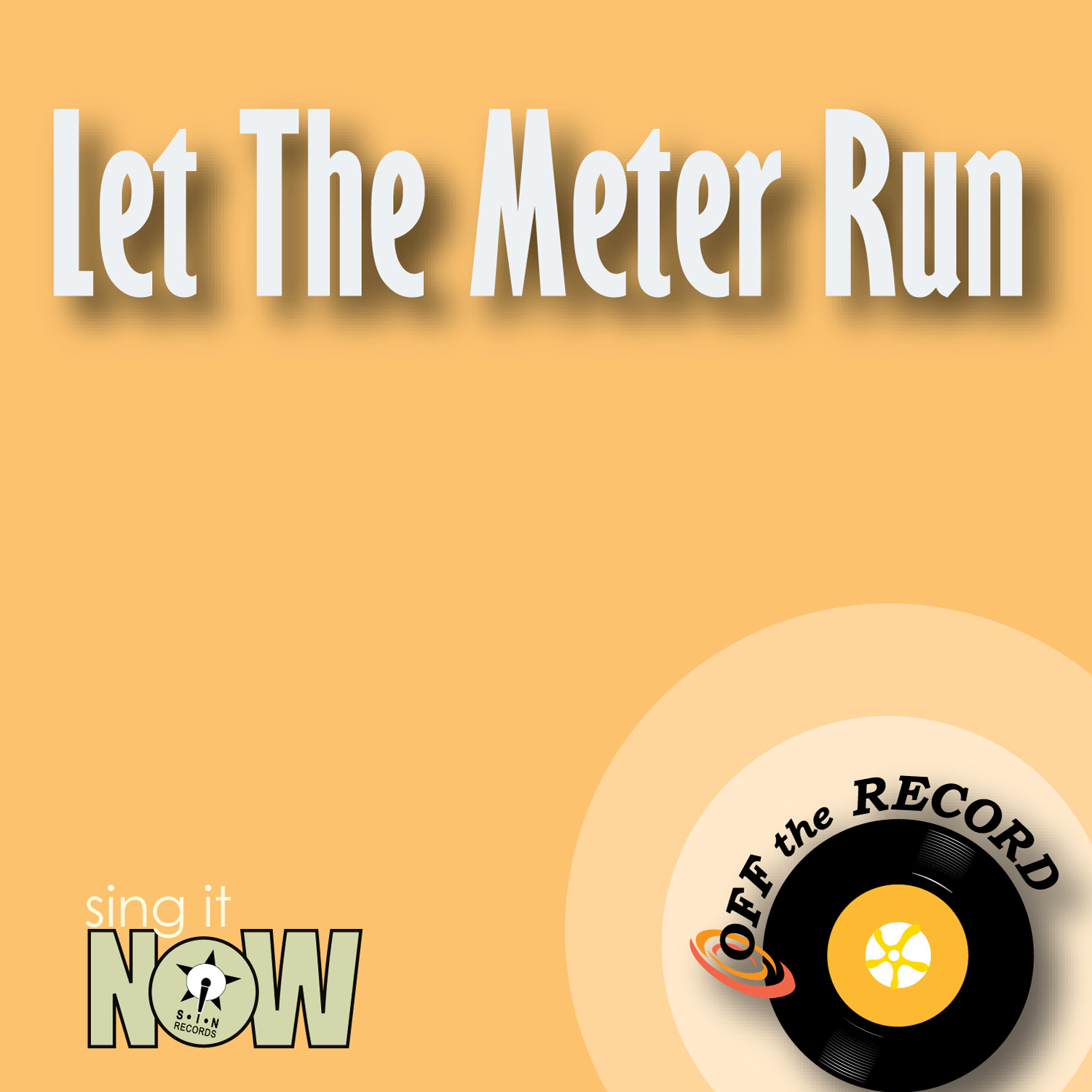 Let the Meter Run - Single