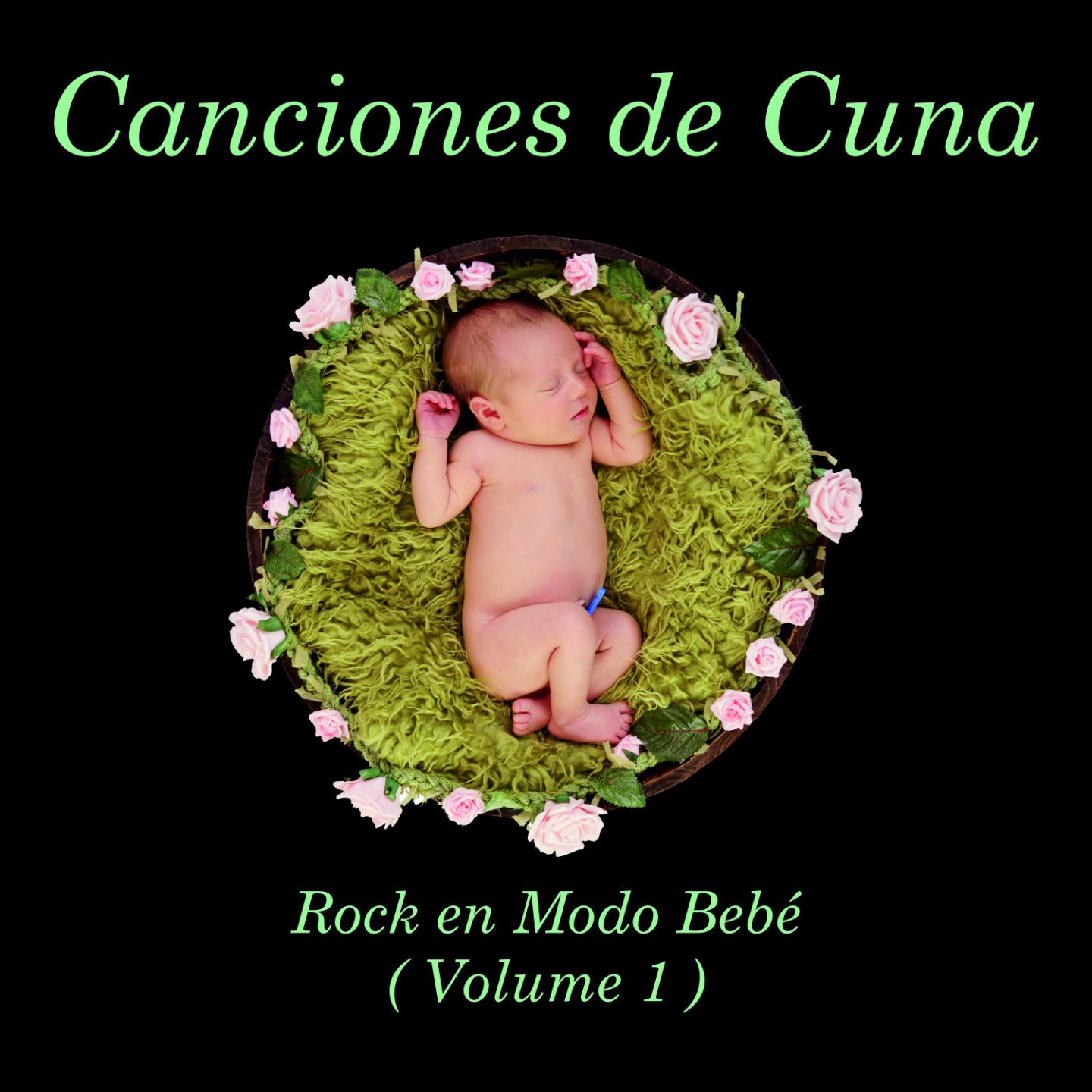 Canciones de Cuna: Rock en Modo Bebe