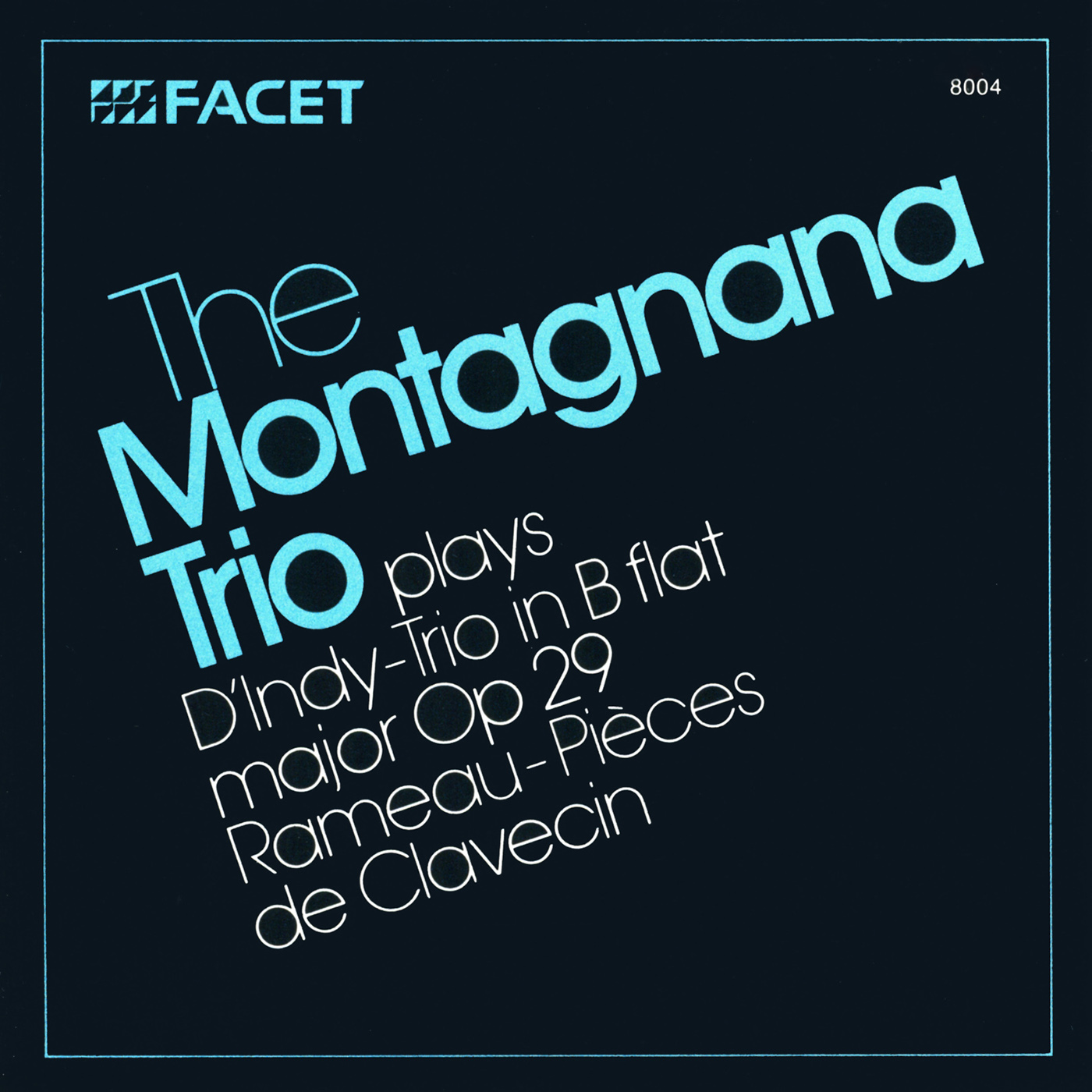 INDY, V.: Trio, Op. 29 / RAMEAU, J.P.: Concert No. 5 in D Minor (Montagnana Trio)