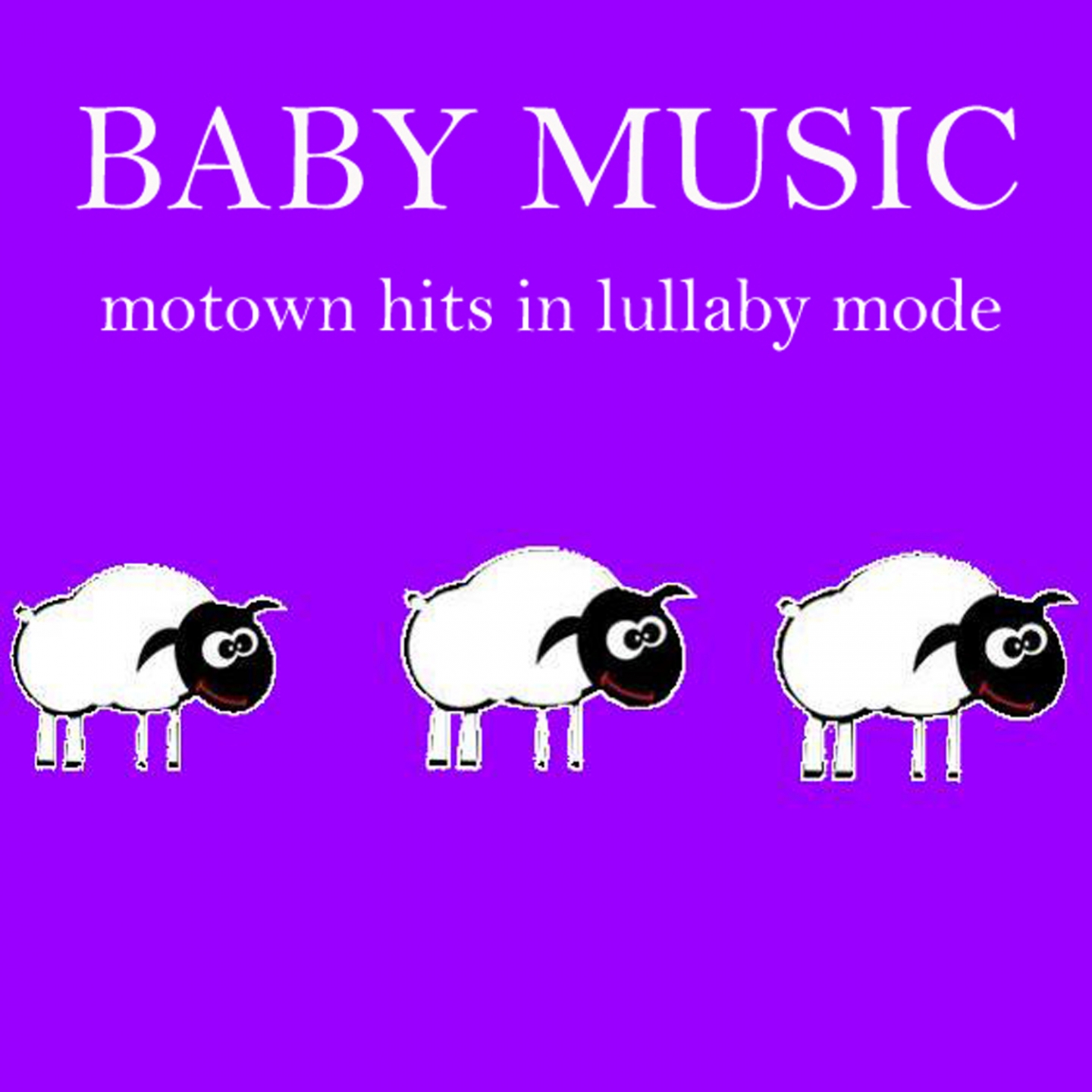 Baby Music: Motown Hits in Lullaby Mode