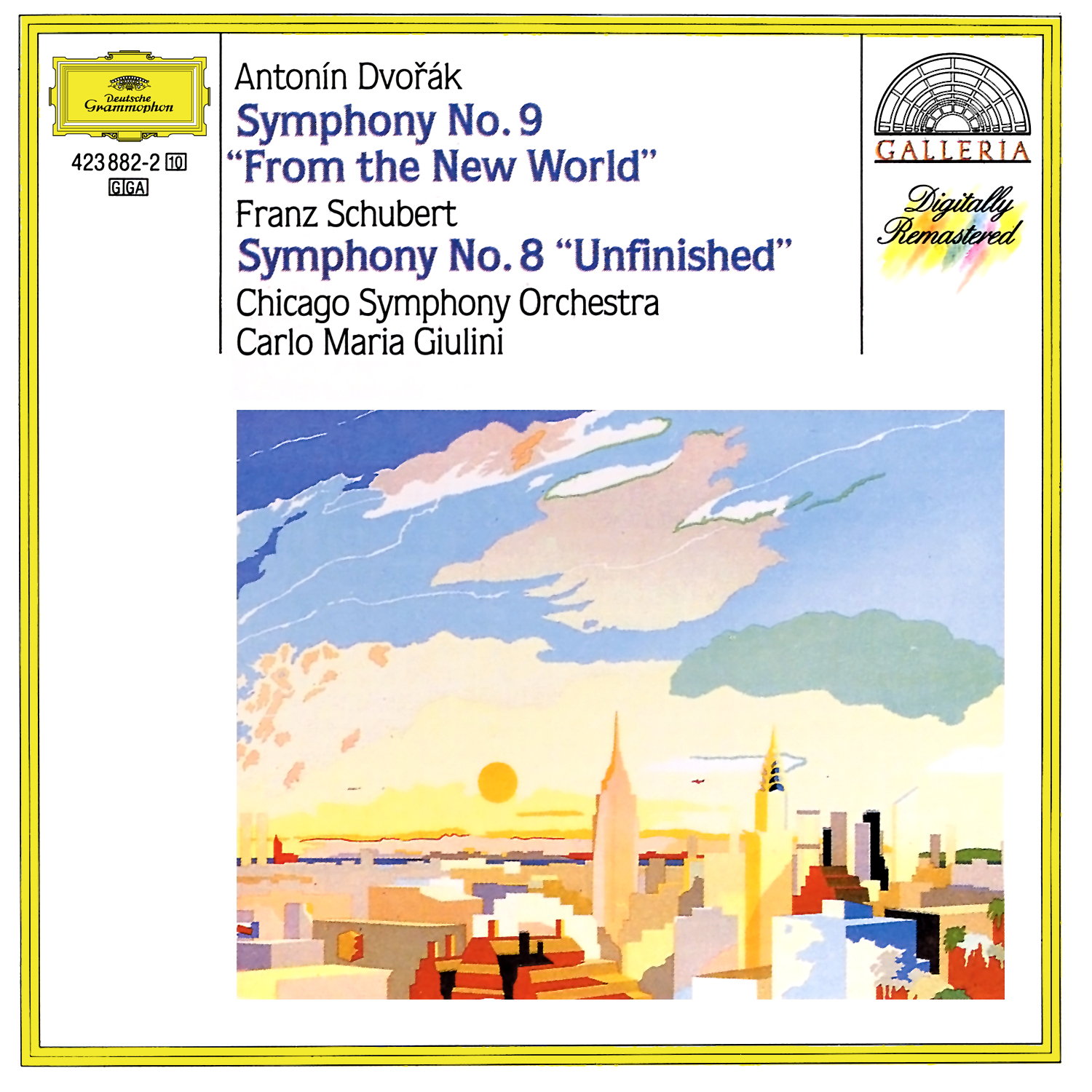 Dvoa k: Symphony No. 9 " From The New World"  Schubert: Symphony No. 8 " Unfinished"