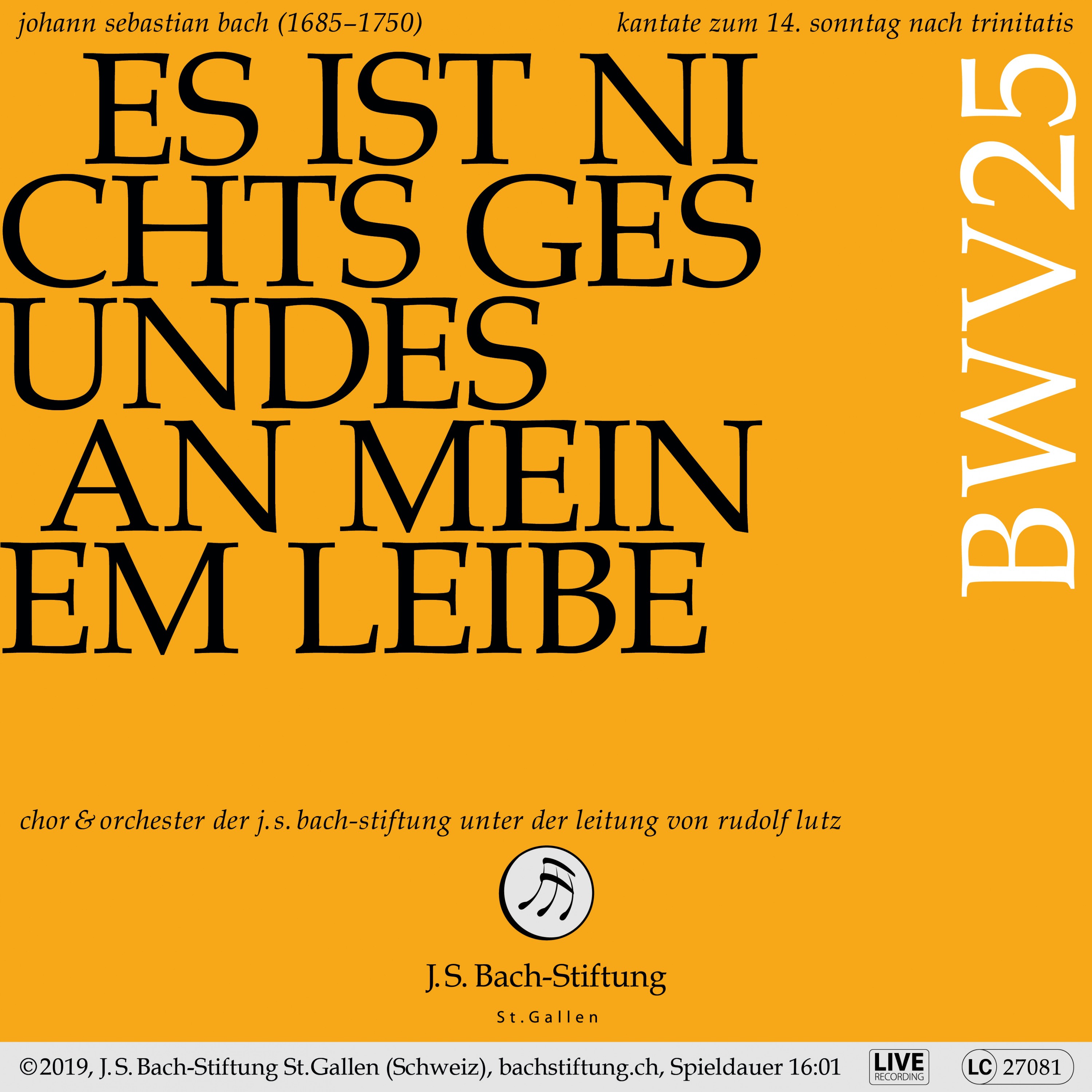 Bachkantate, BWV 25 - Es ist nichts Gesundes an meinem Leibe