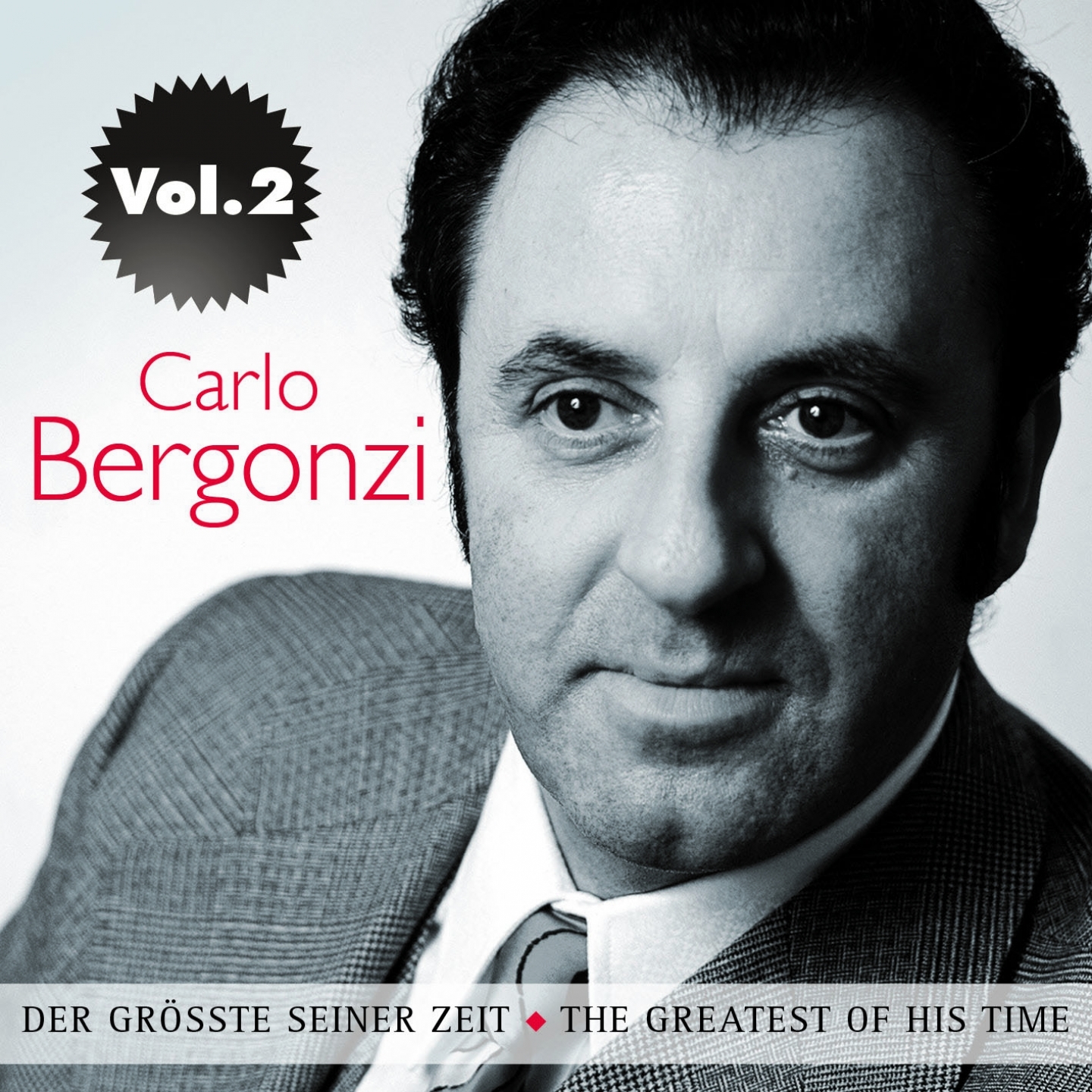 Carlo Bergonzi: Der Gr te seiner Zeit, Vol. 2