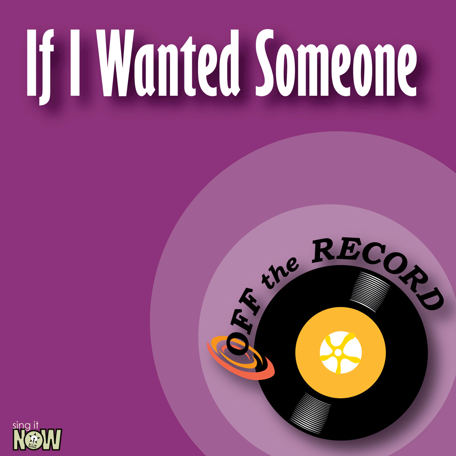 If I Wanted Someone - Single