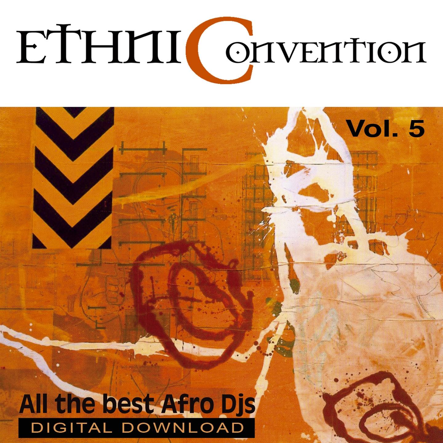 Ethniconvention, Vol. 5 (All the Best Afro DJs)