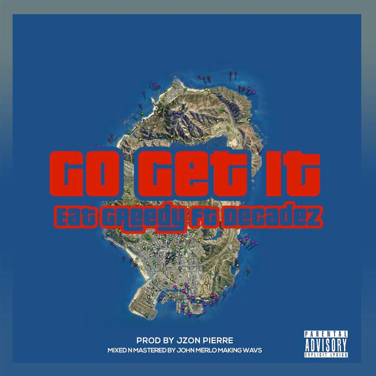 Go Get It (feat. Decadez)