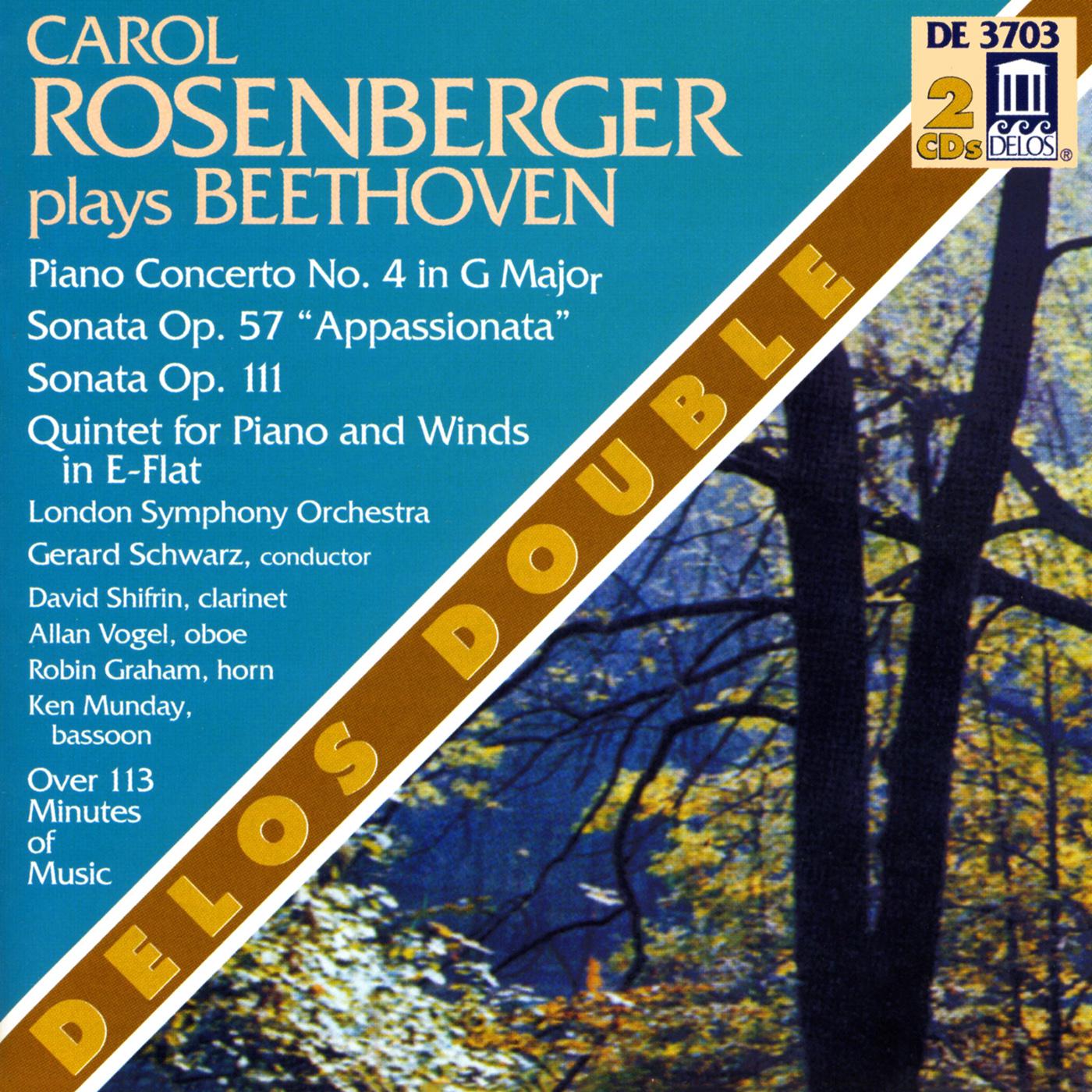 BEETHOVEN, L.: Piano Concerto No. 4 / Piano Sonata Nos. 23 and 32 / Piano Quintet in E-Flat Major (Rosenberger)