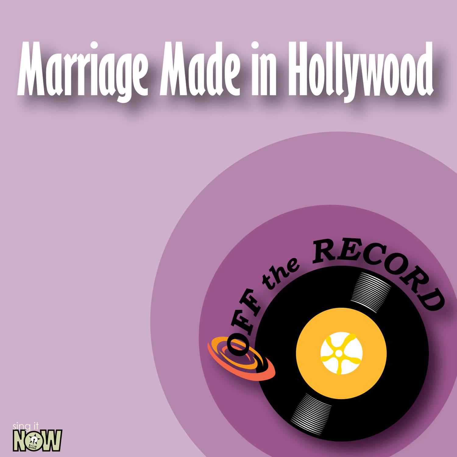 Marriage Made in Hollywood - Single