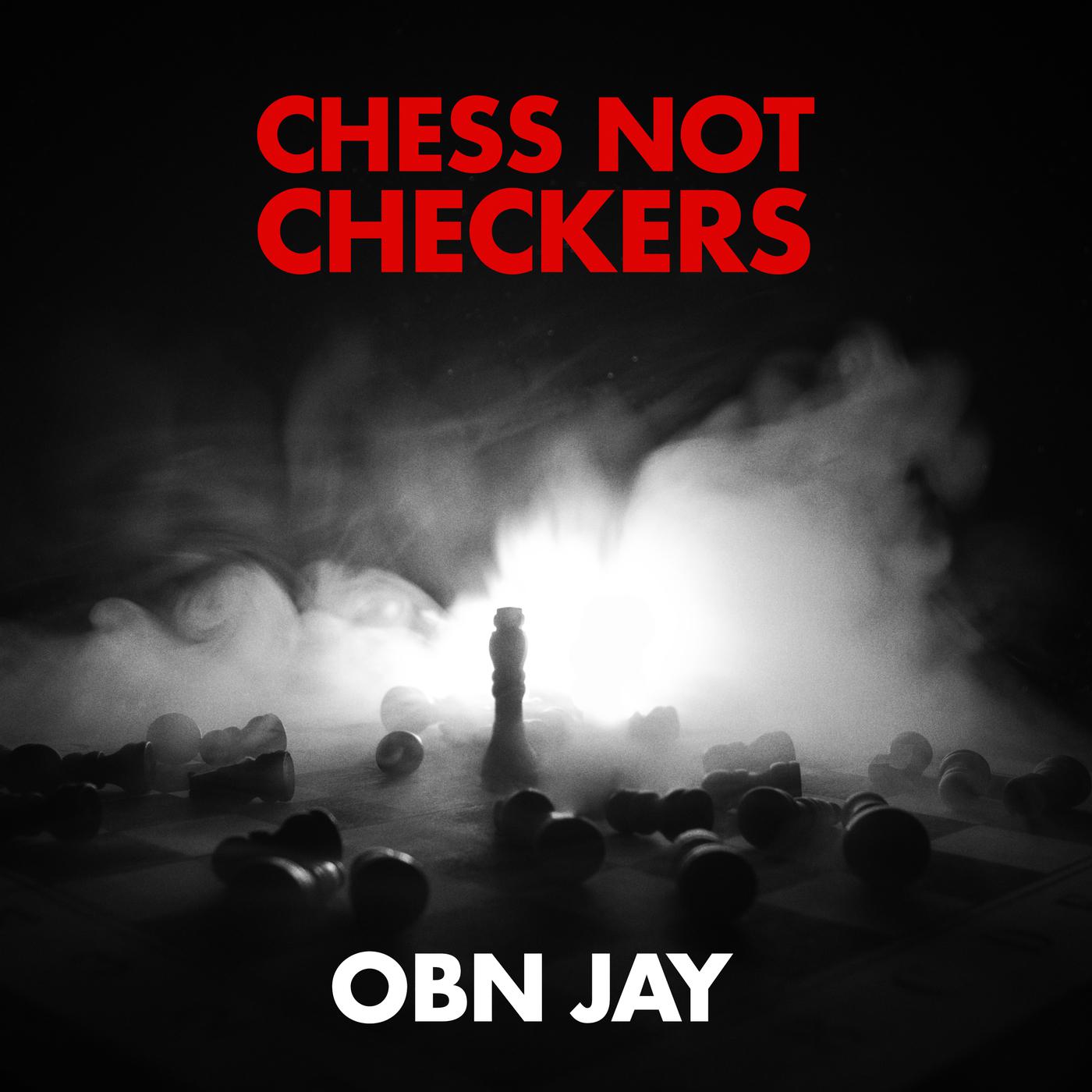 Chess Not Checkers