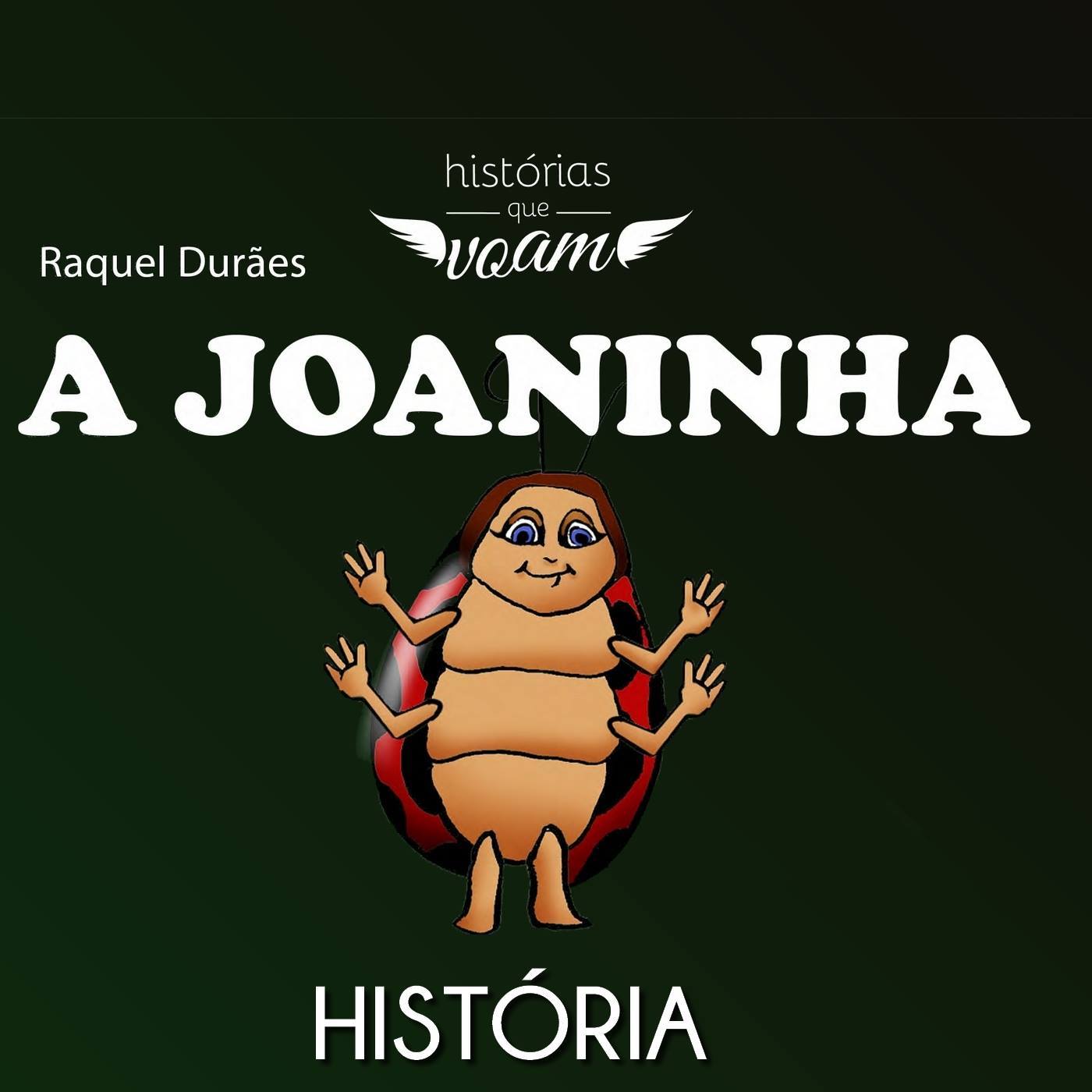 Histo rias Que Voam: A Joaninha