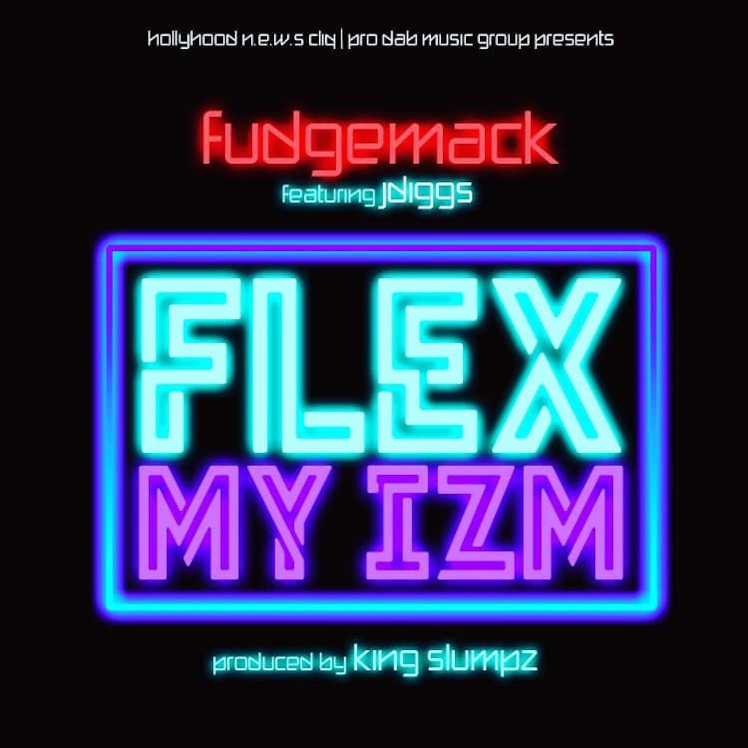 Flex My Izm (feat. J-Diggs)