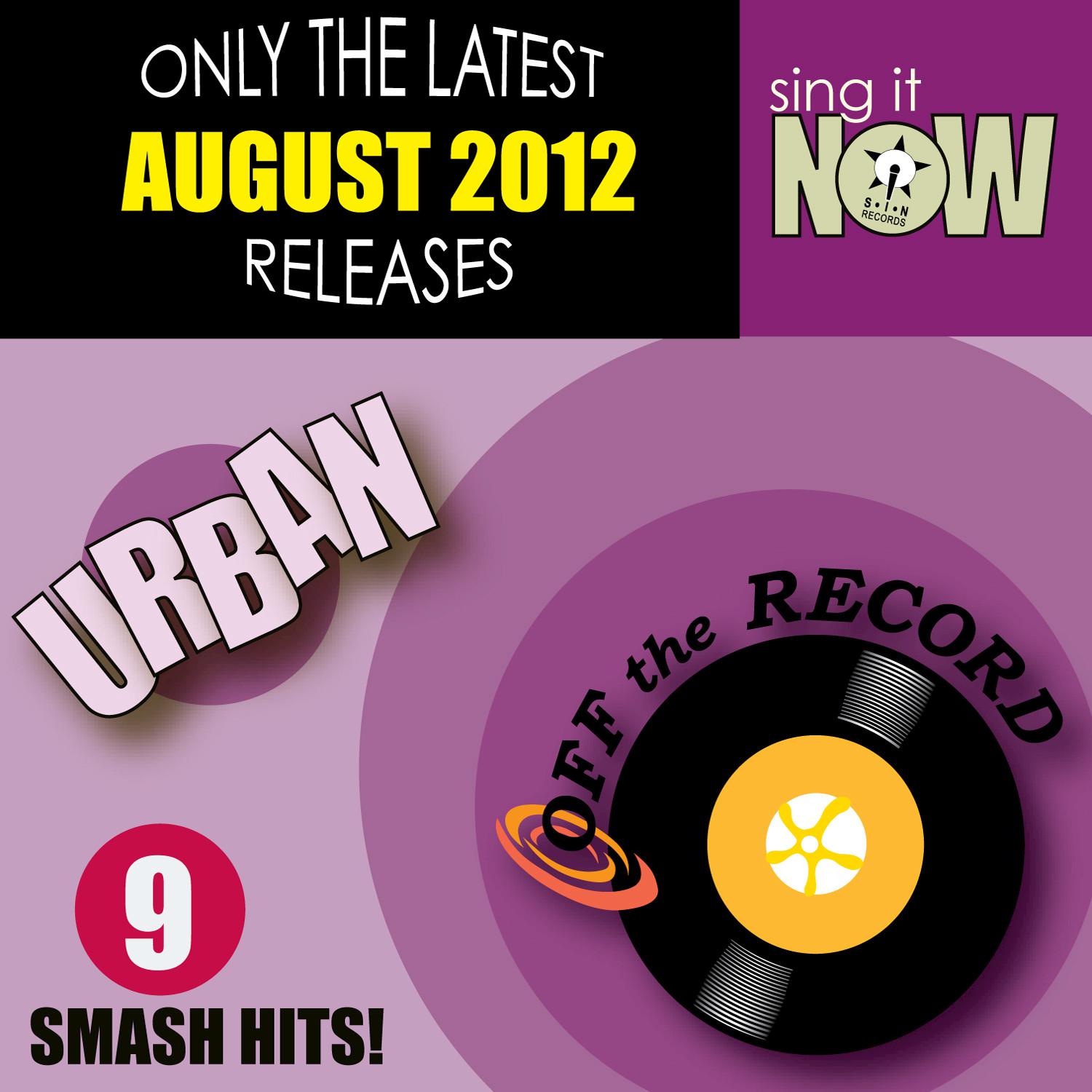 August 2012 Urban Smash Hits