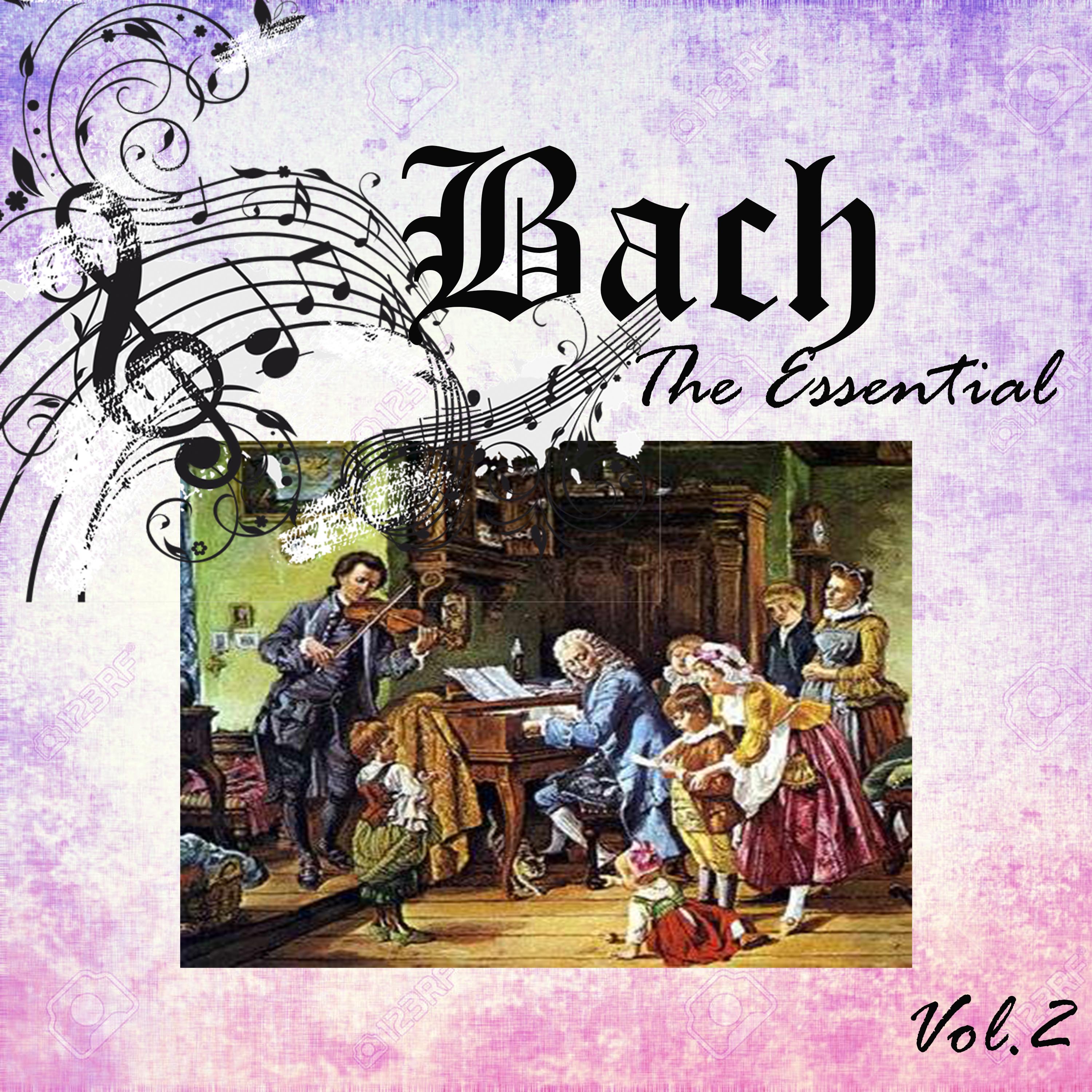 Bach - The Essential, Vol. 2