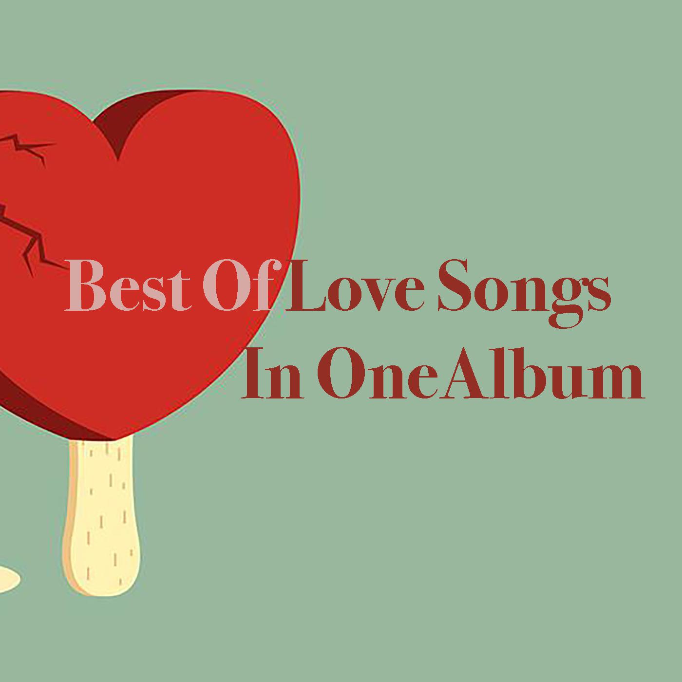 Best Of Love Songs In One Album