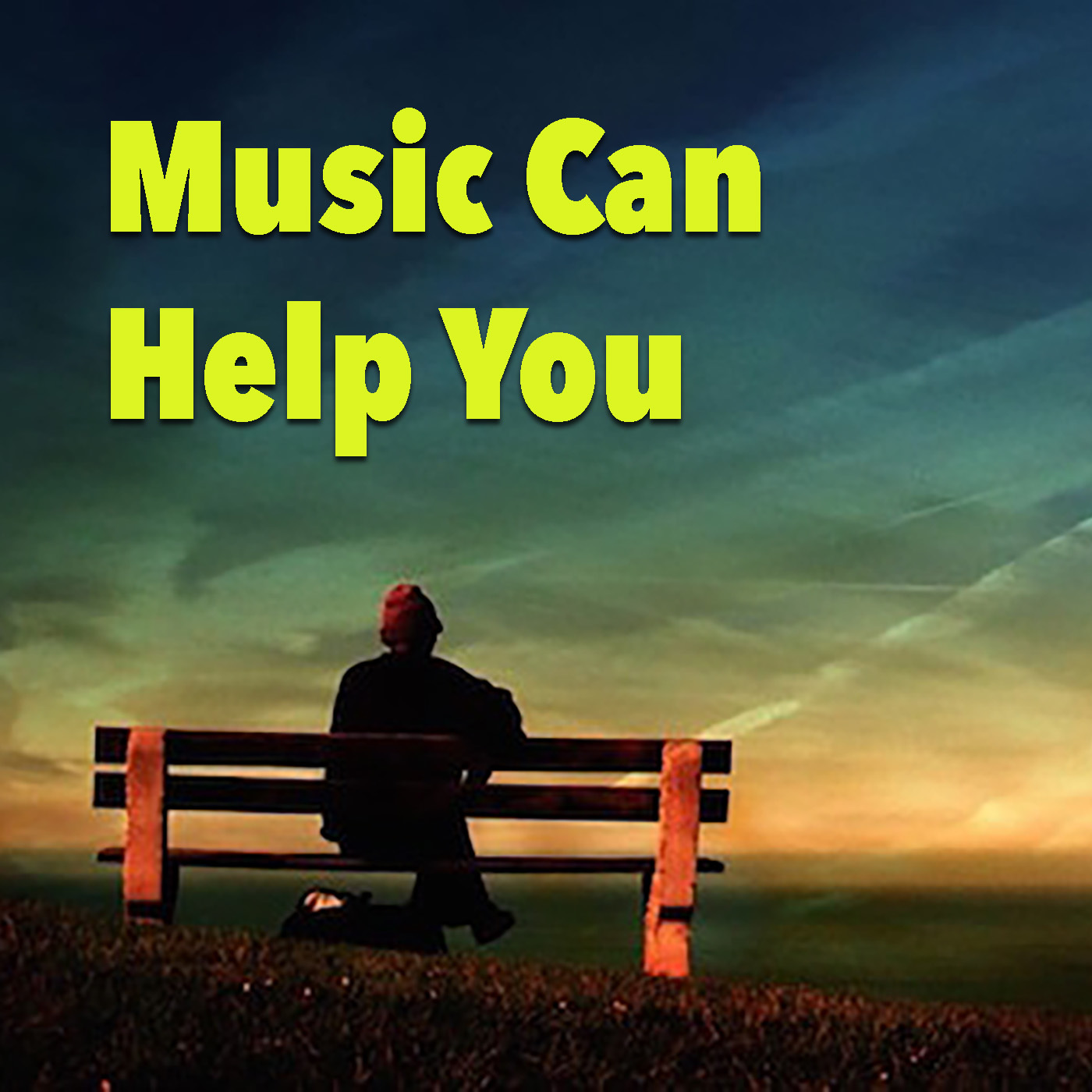 Music Can Help You