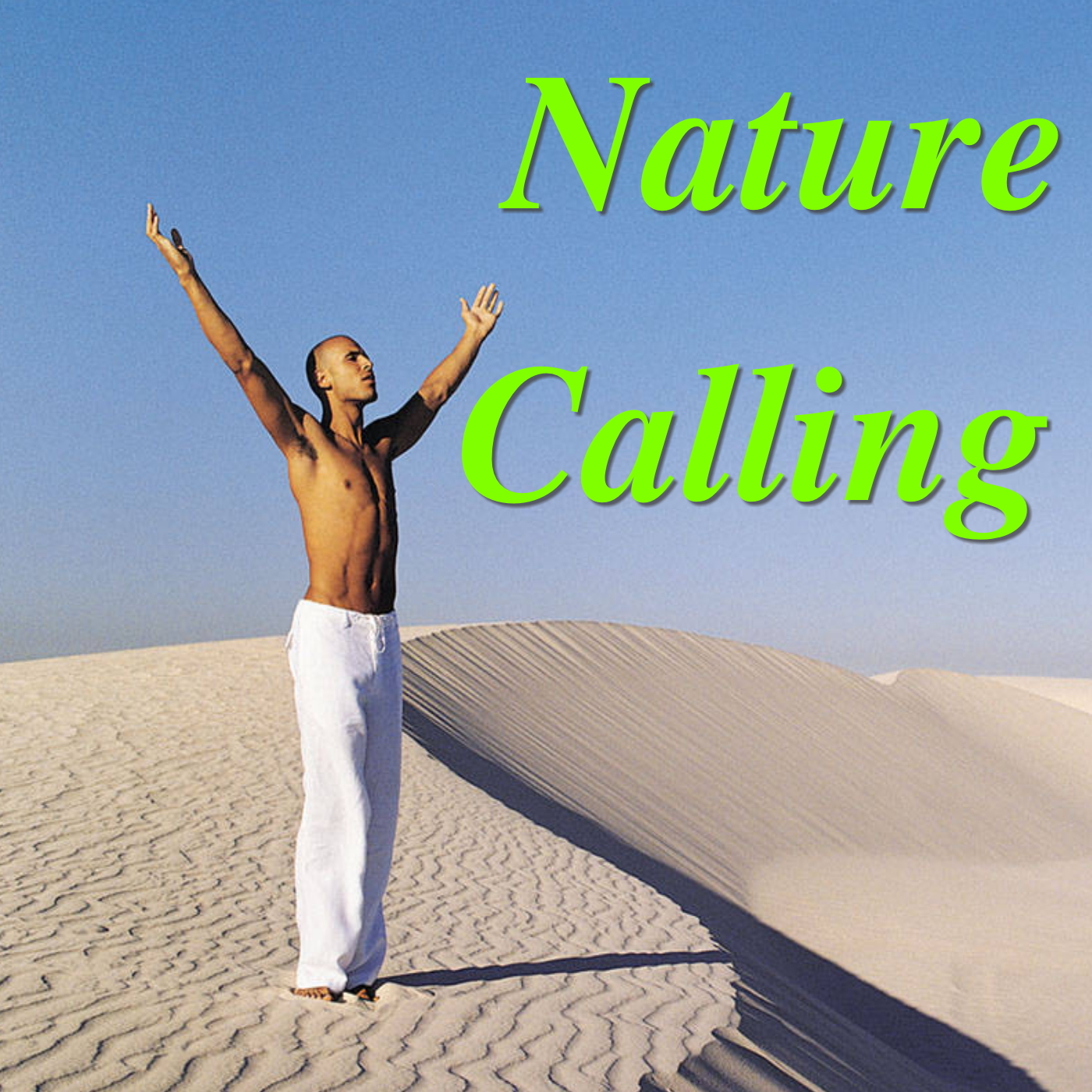 Nature Calling
