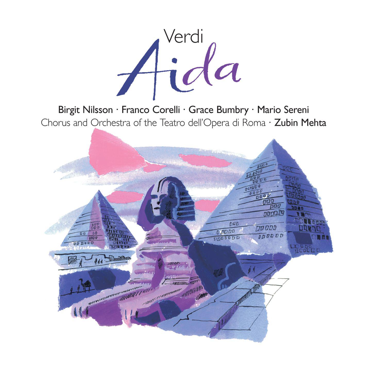 Aida, Act 3: Coro nel Tempio, "O tu che sei d'Osiride"
